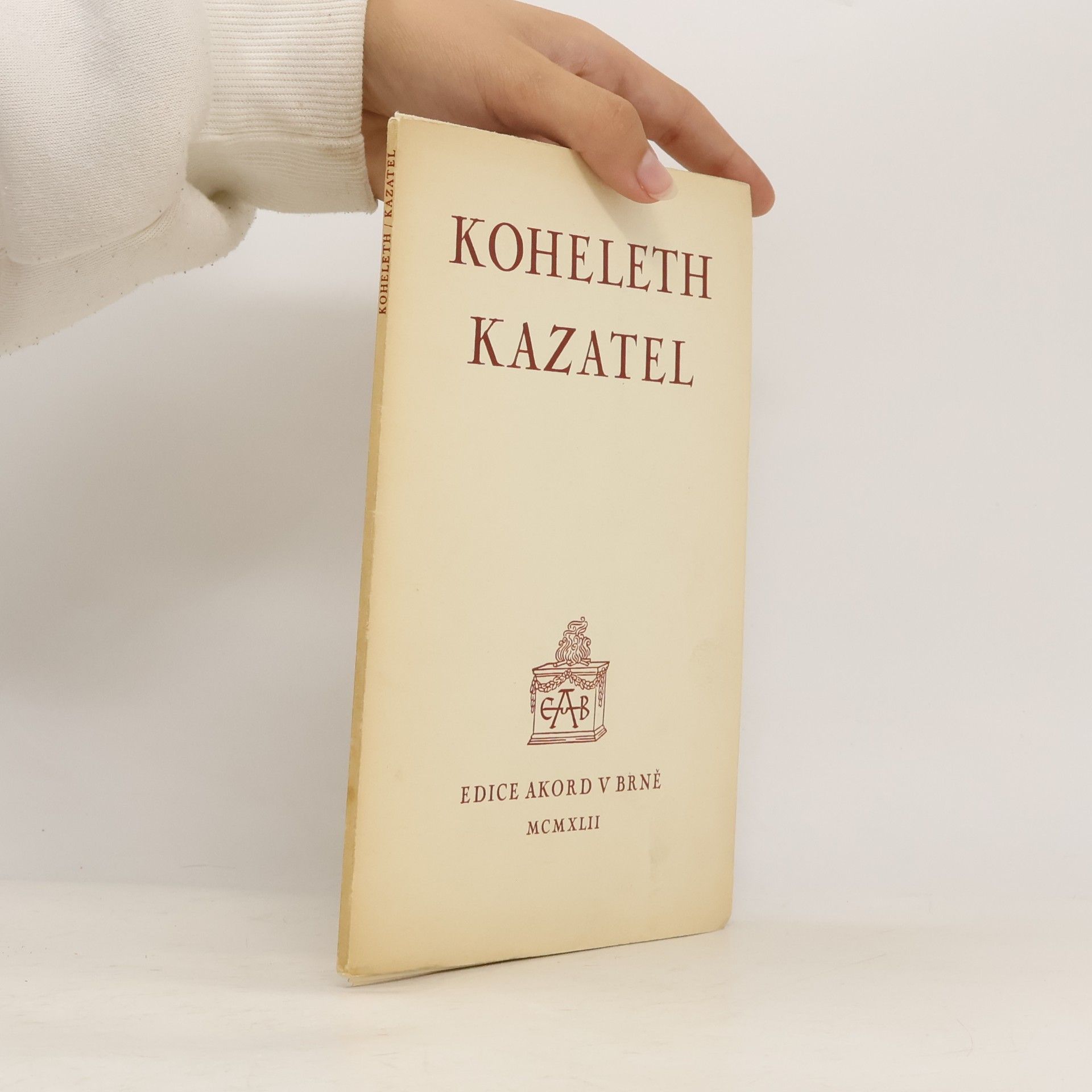 Koheleth. Kazatel.