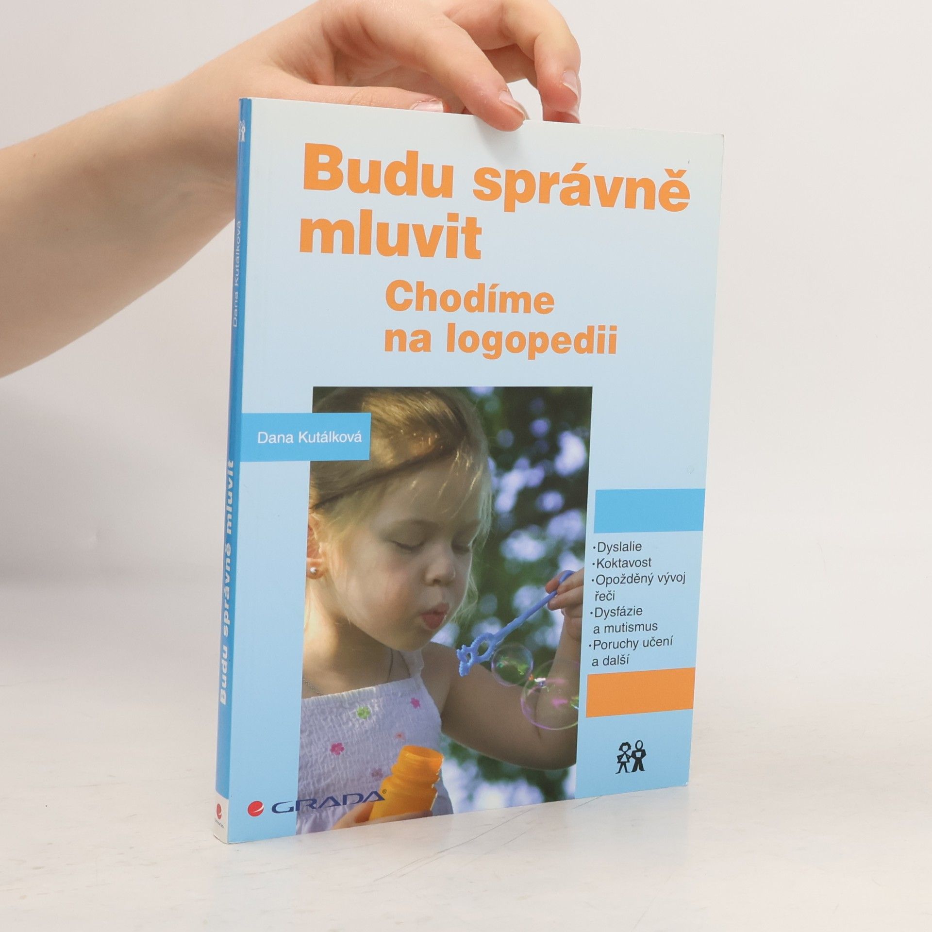 Dana Kutálková Budu správně mluvit