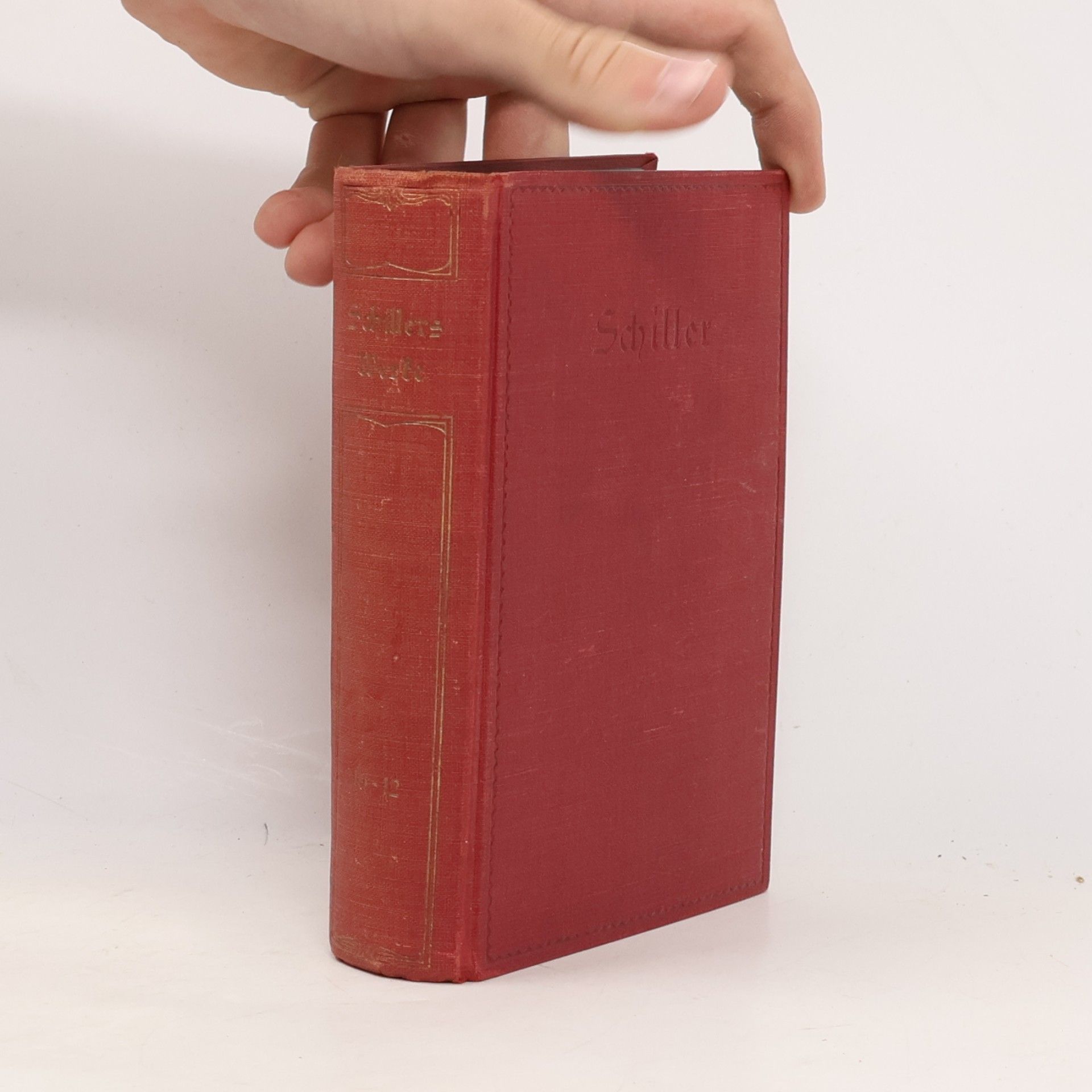 Friedrich Schiller Schillers Werke. Bänden 10-12