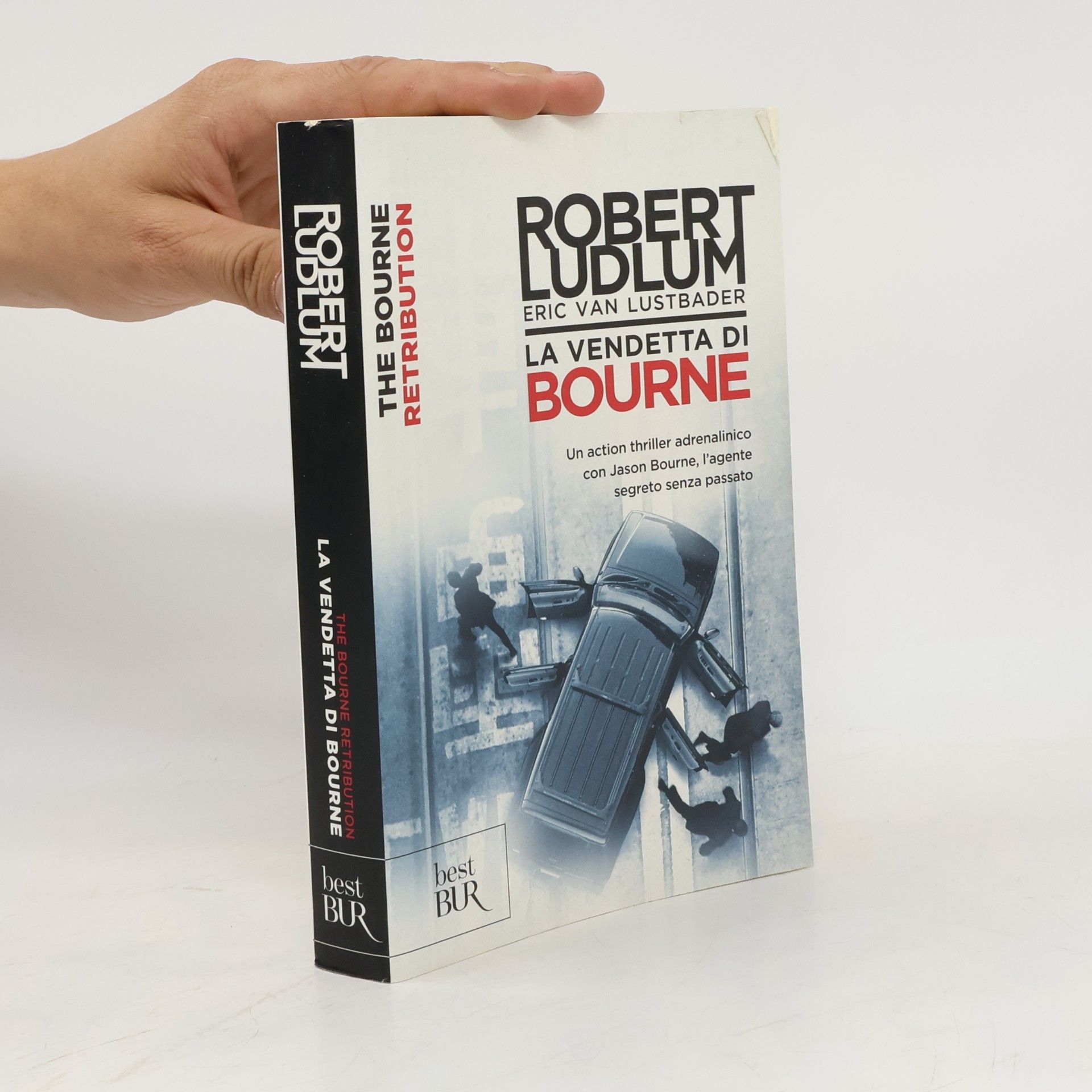 Eric Van Lustbader La vendetta di Bourne