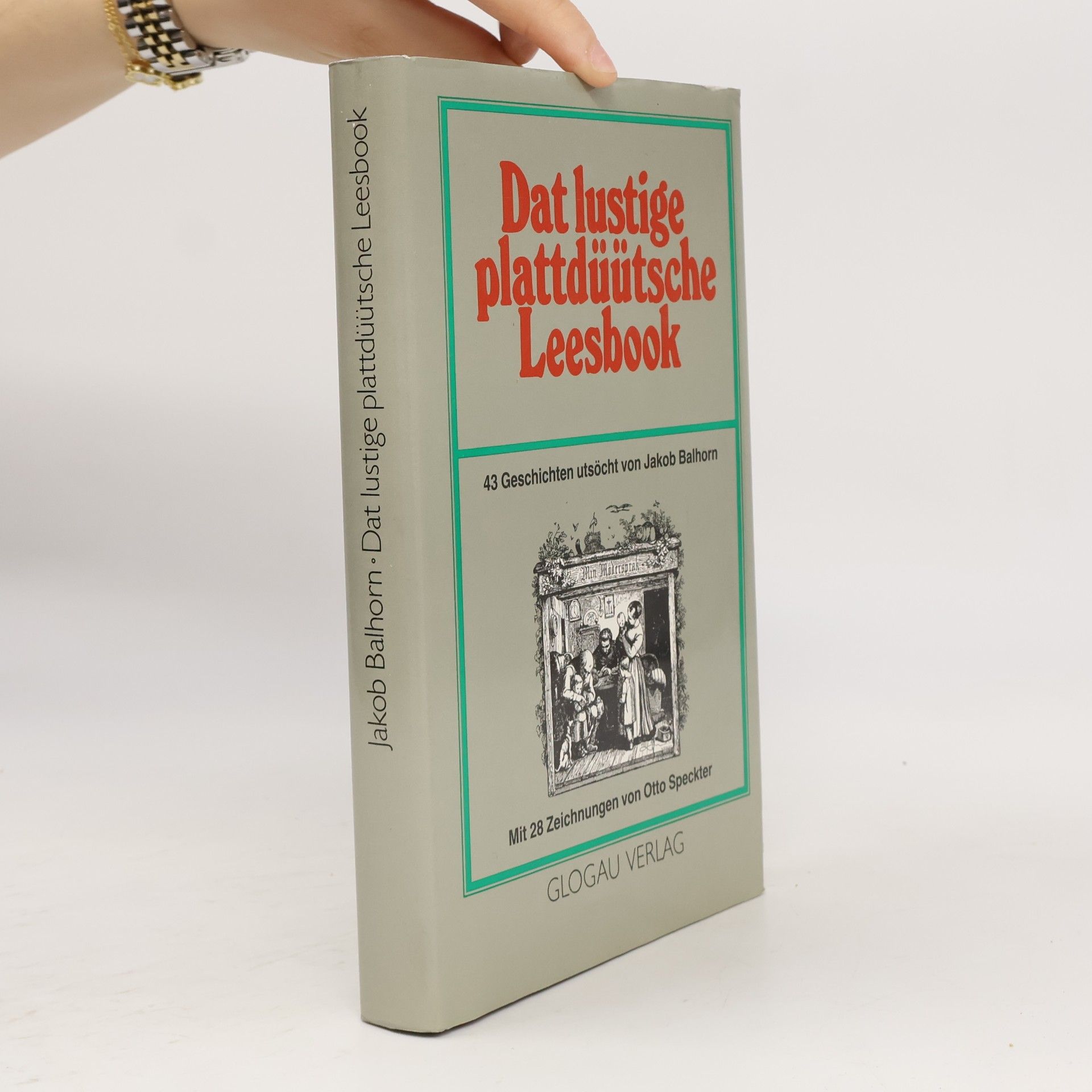 Jakob Balhorn Dat lustige plattdüütsche Leesbook
