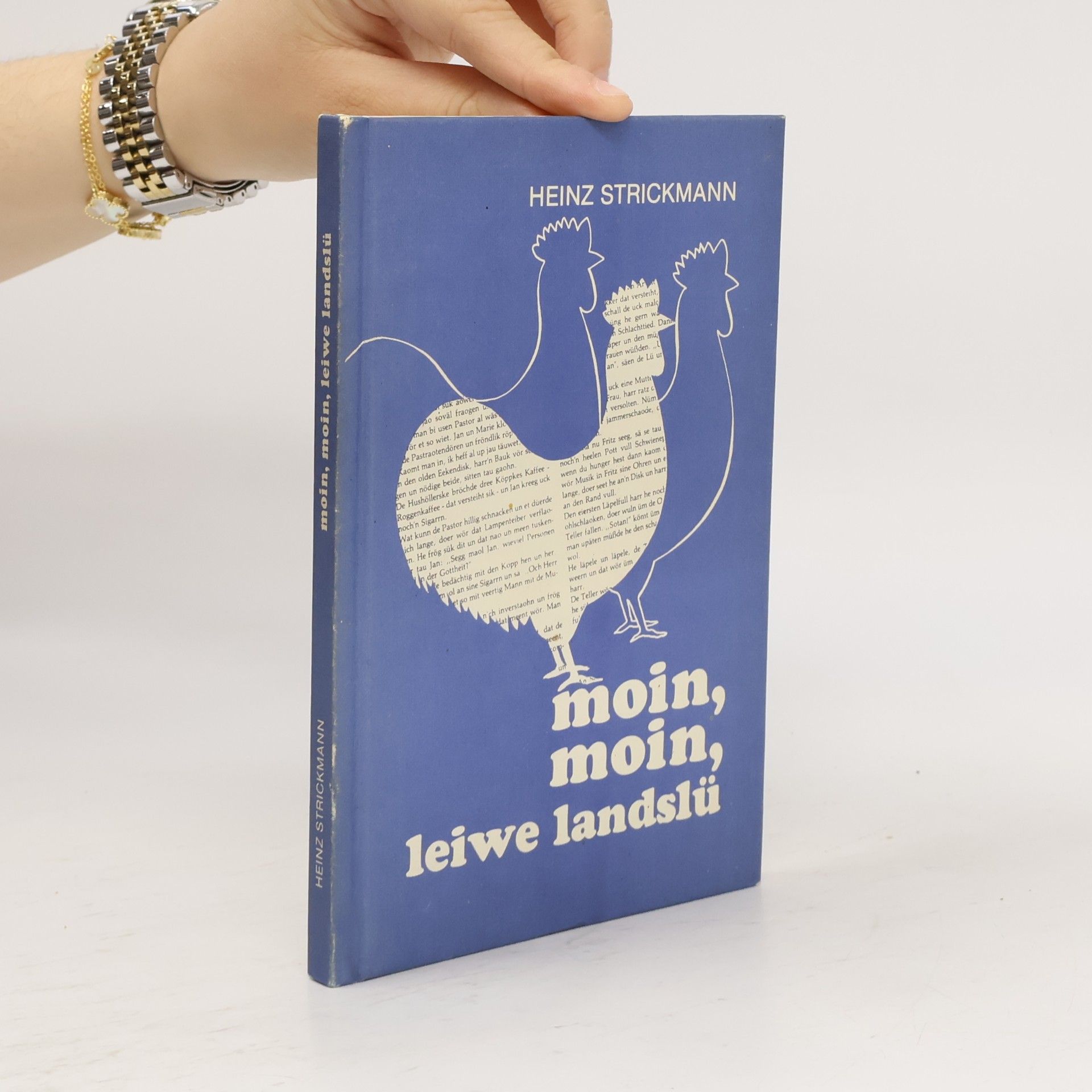 Heinz Strickmann Moin, moin, leiwe Landslü