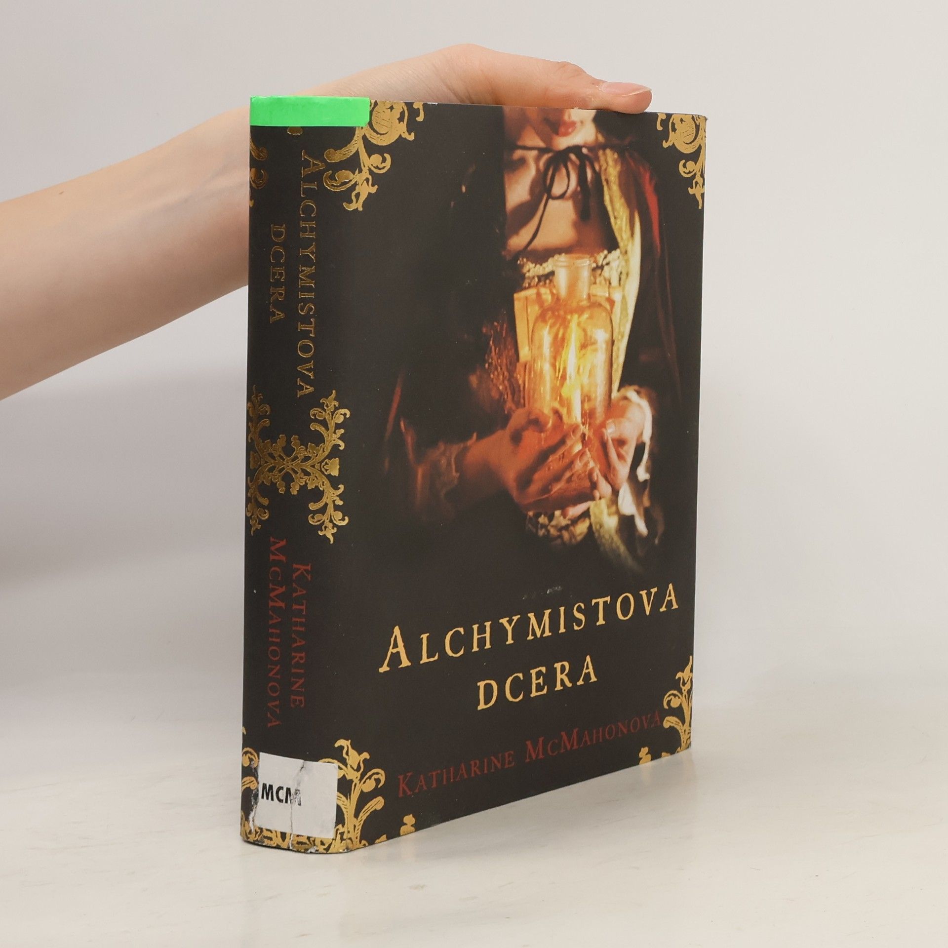 Katharine McMahon Alchymistova dcera