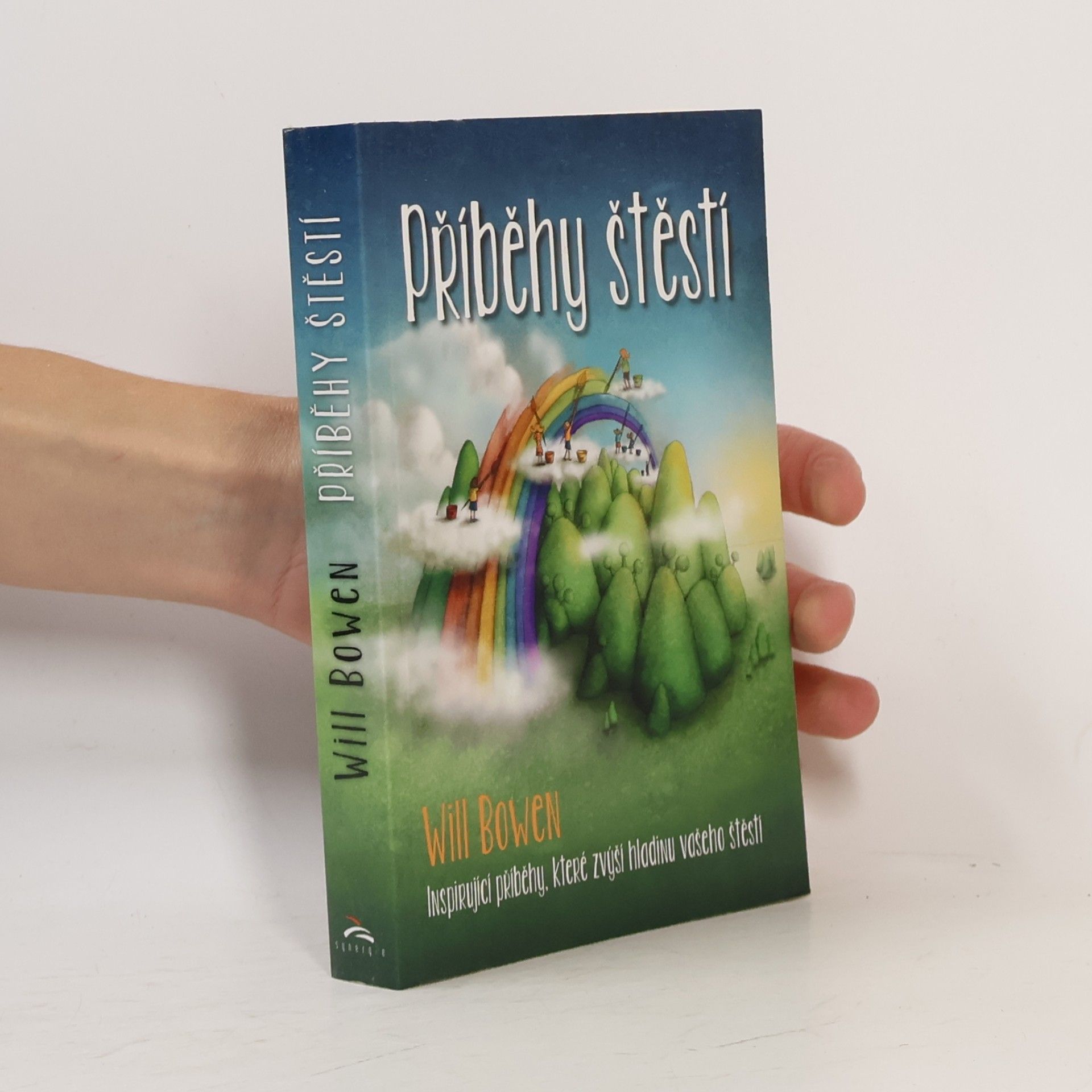 Will Bowen Příběhy štěstí
