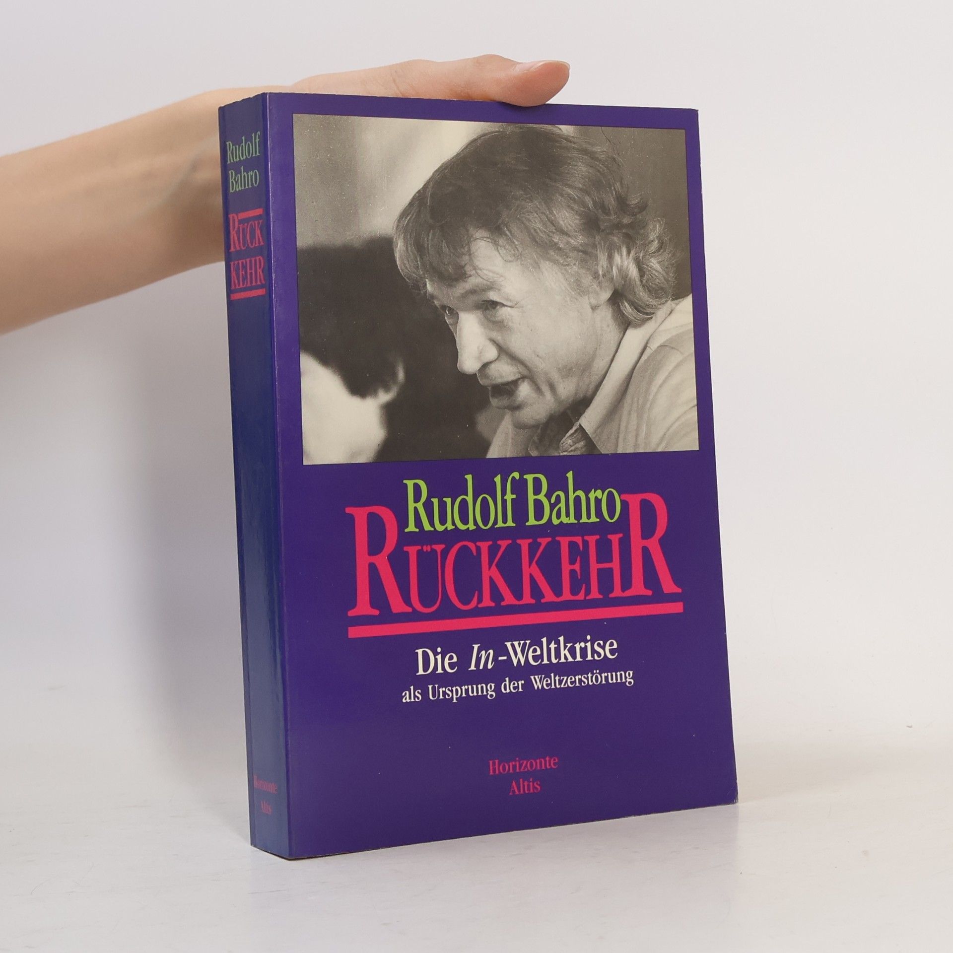 Rudolf Bahro Horizonte: Rückkehr