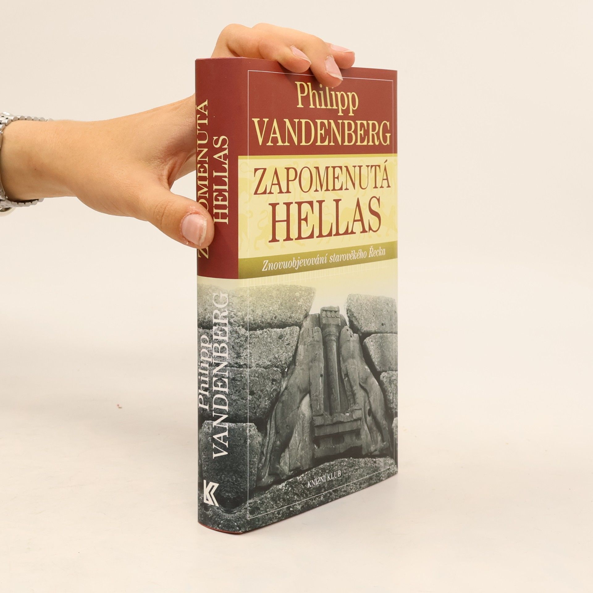 Philipp Vandenberg Zapomenutá Hellas