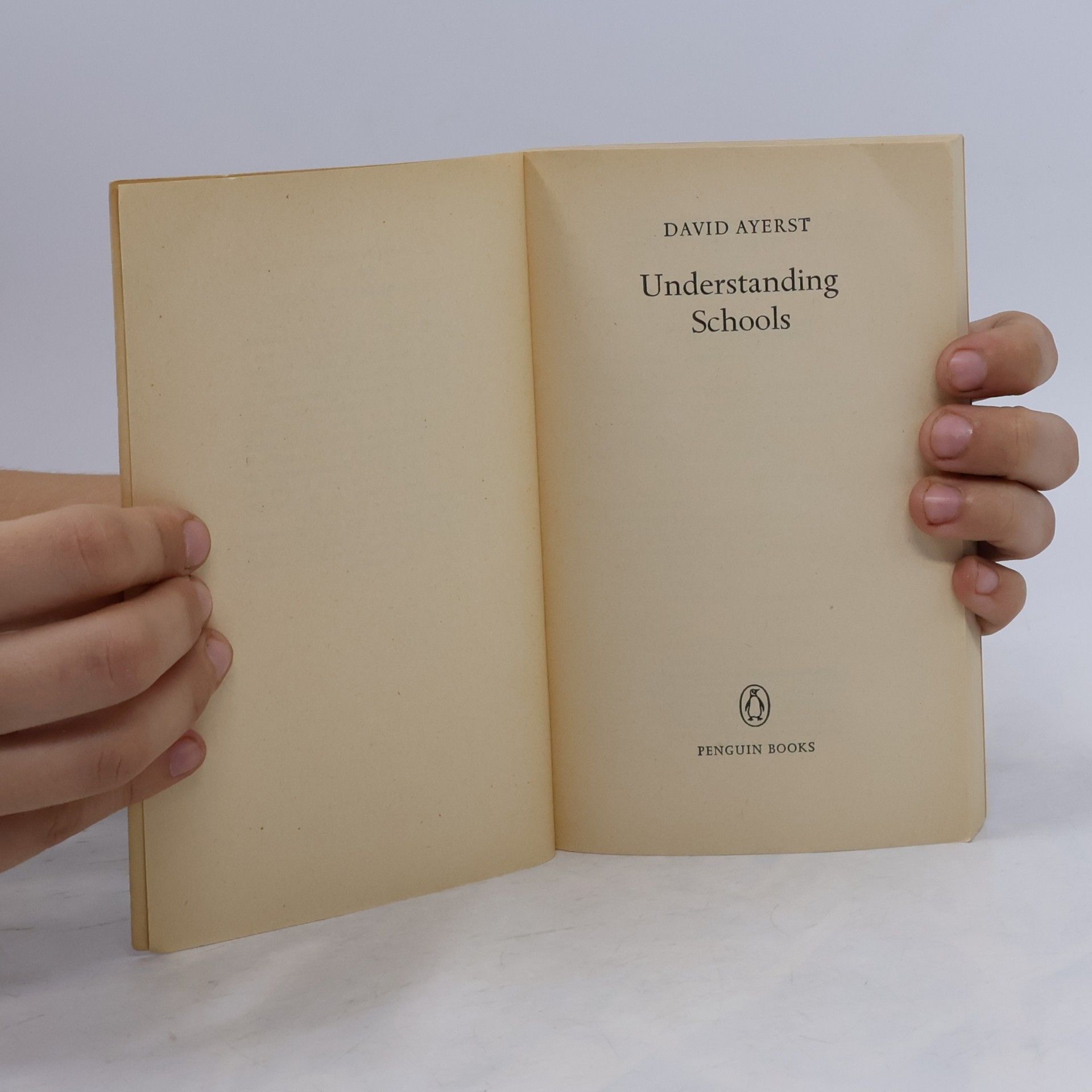 David Ayerst Understanding Schools