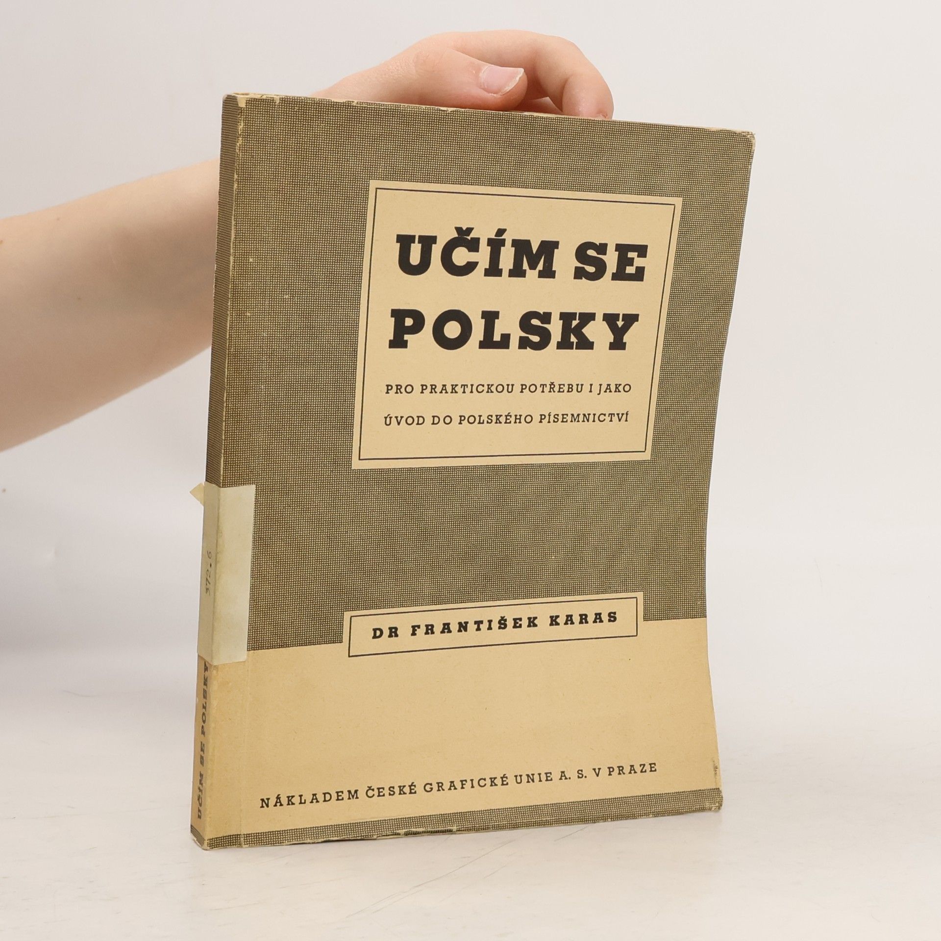 Učím se polsky pro praktickou potřebu i jako úvod do polského písemnictví