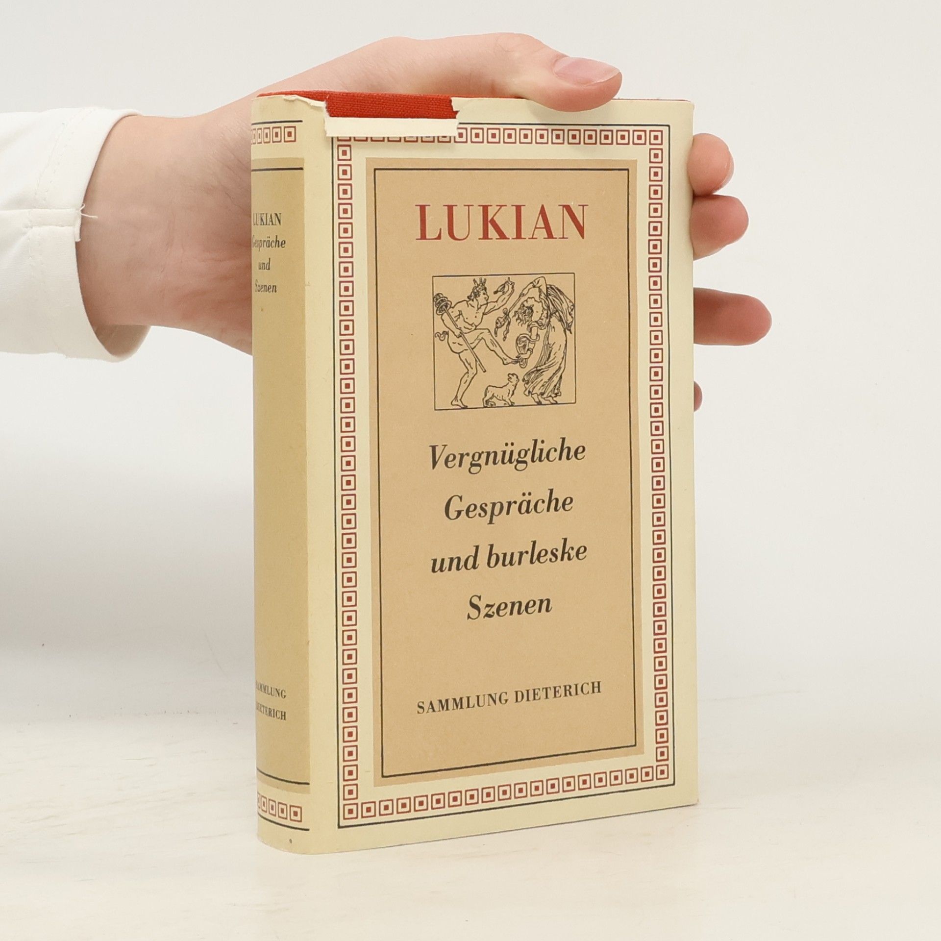 Lukian von Samosata Vergnügliche Gespräche und burleske Szenen
