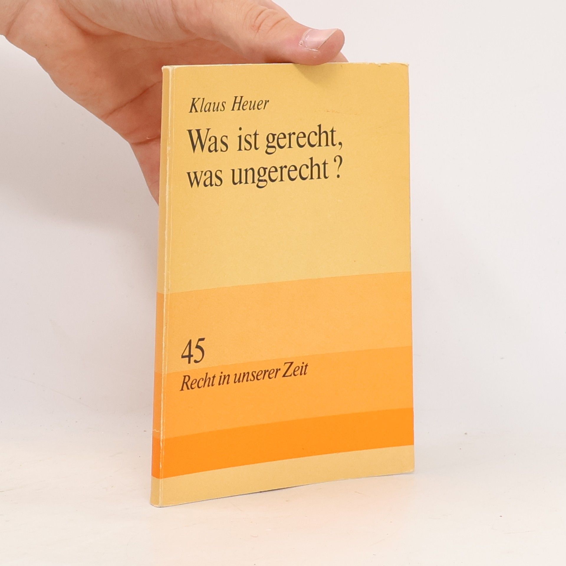Was ist gerecht, was ungerecht ?