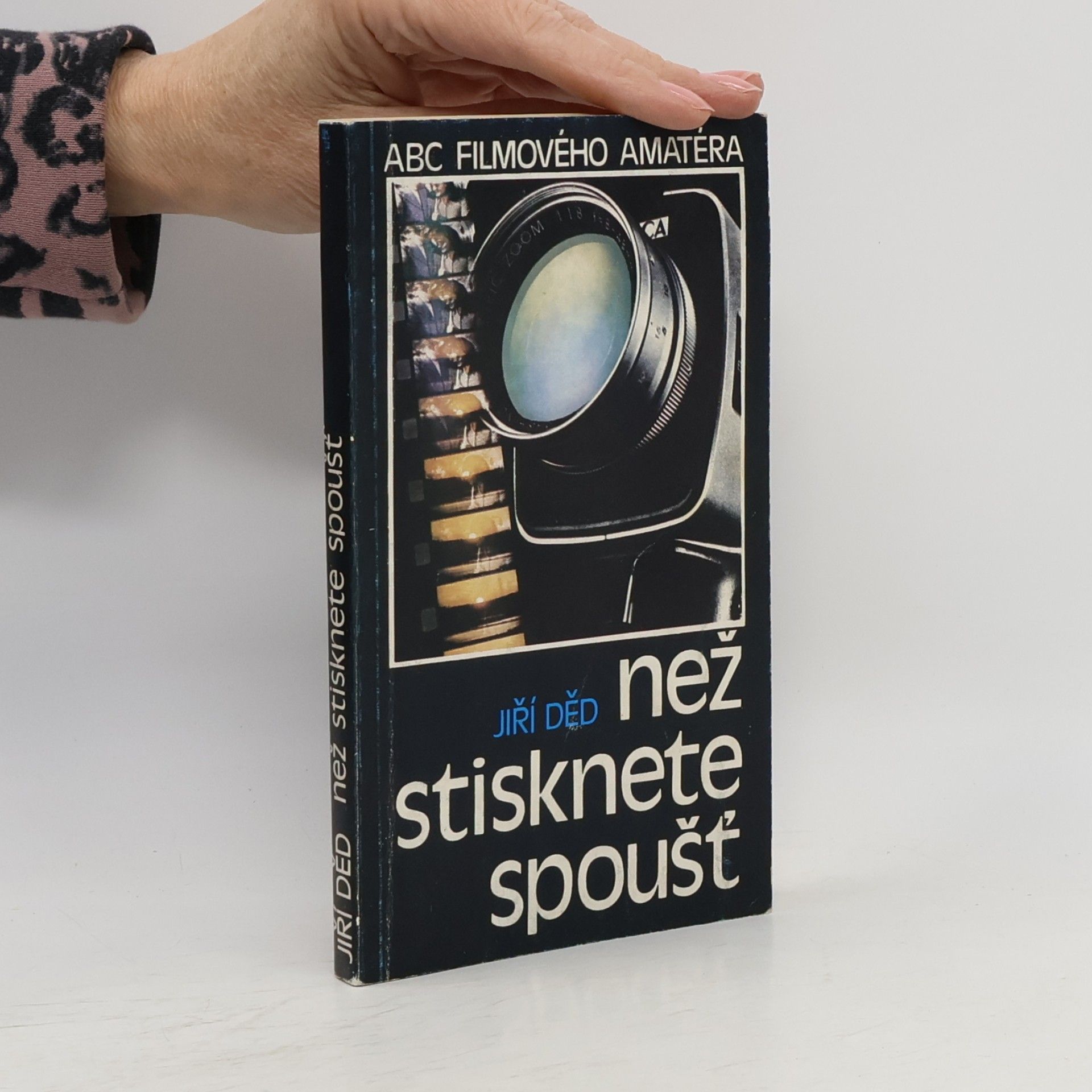 Jiří Děd Než stisknete spoušť