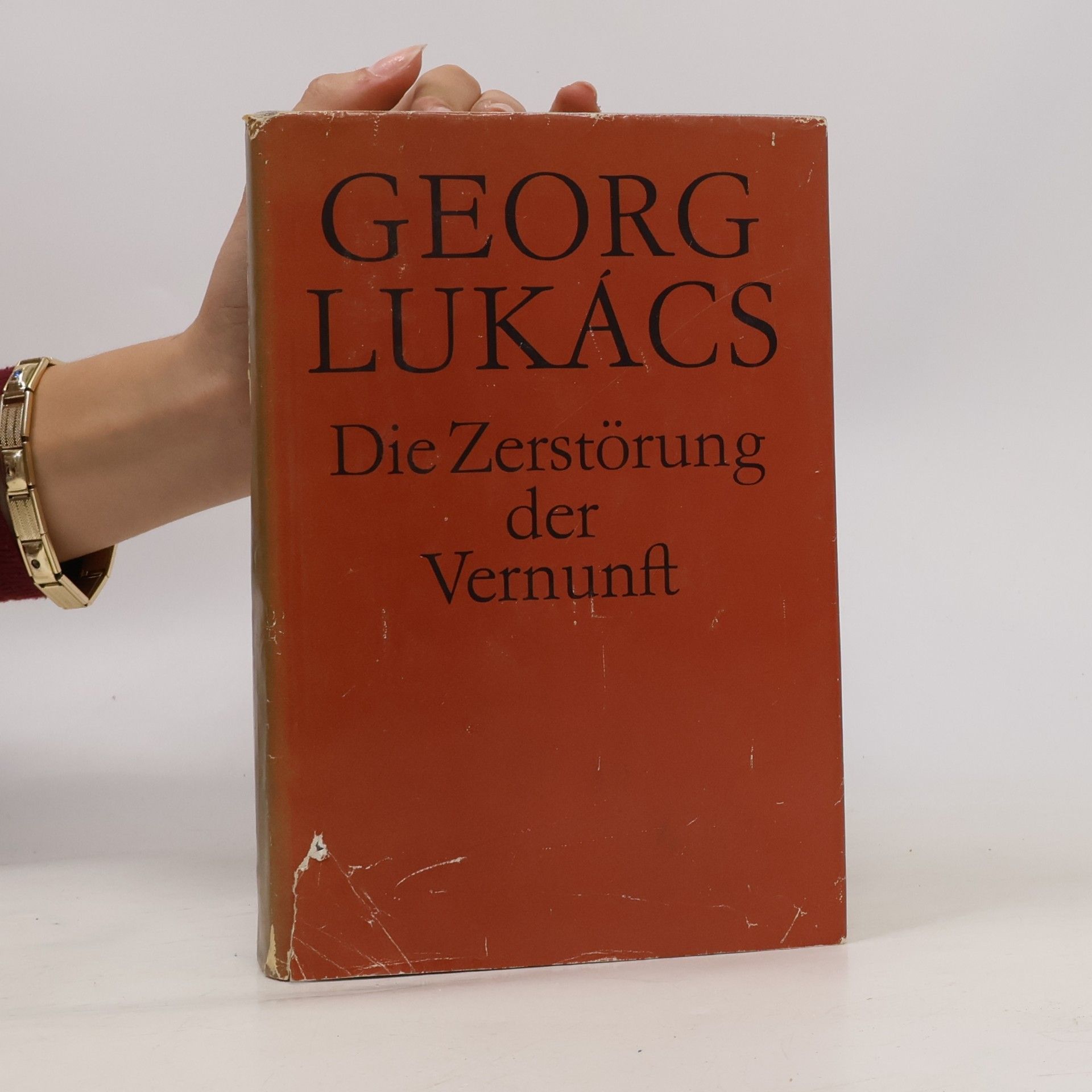 Georg Lukács Die Zerstörung der Vernunft