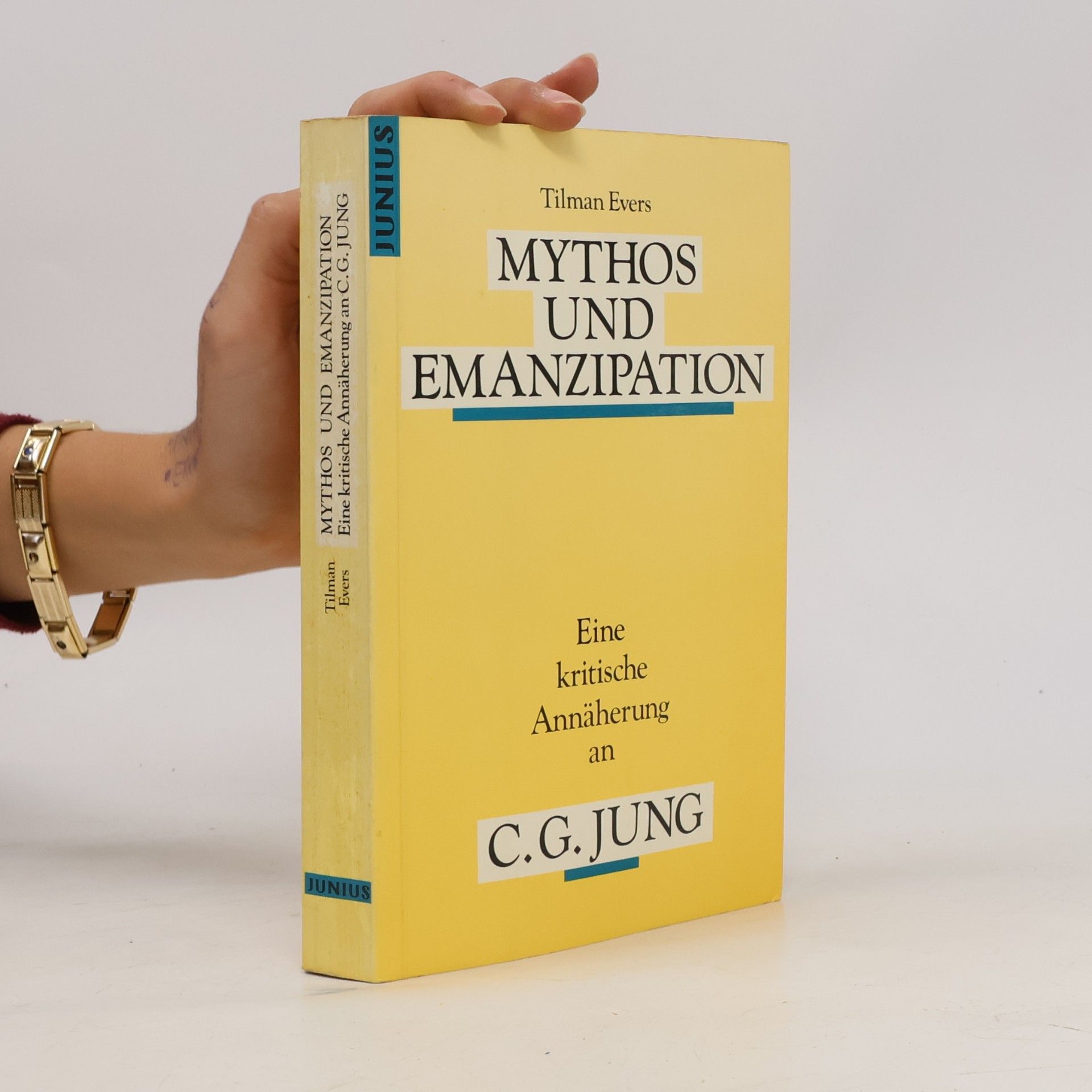 Tilman Tönnies Evers Mythos und Emanzipation