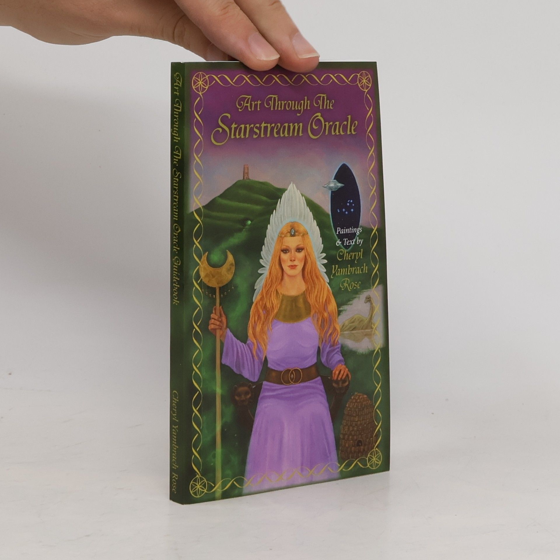 Cheryl Yambrach Rose Art Through the Starstream Oracle