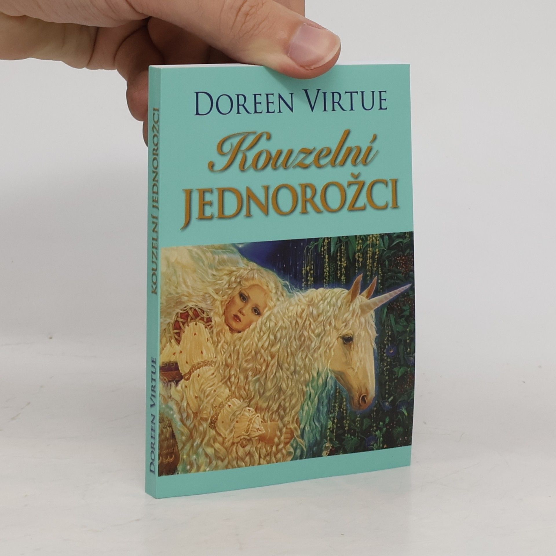 Doreen Virtue Kouzelní jednorožci
