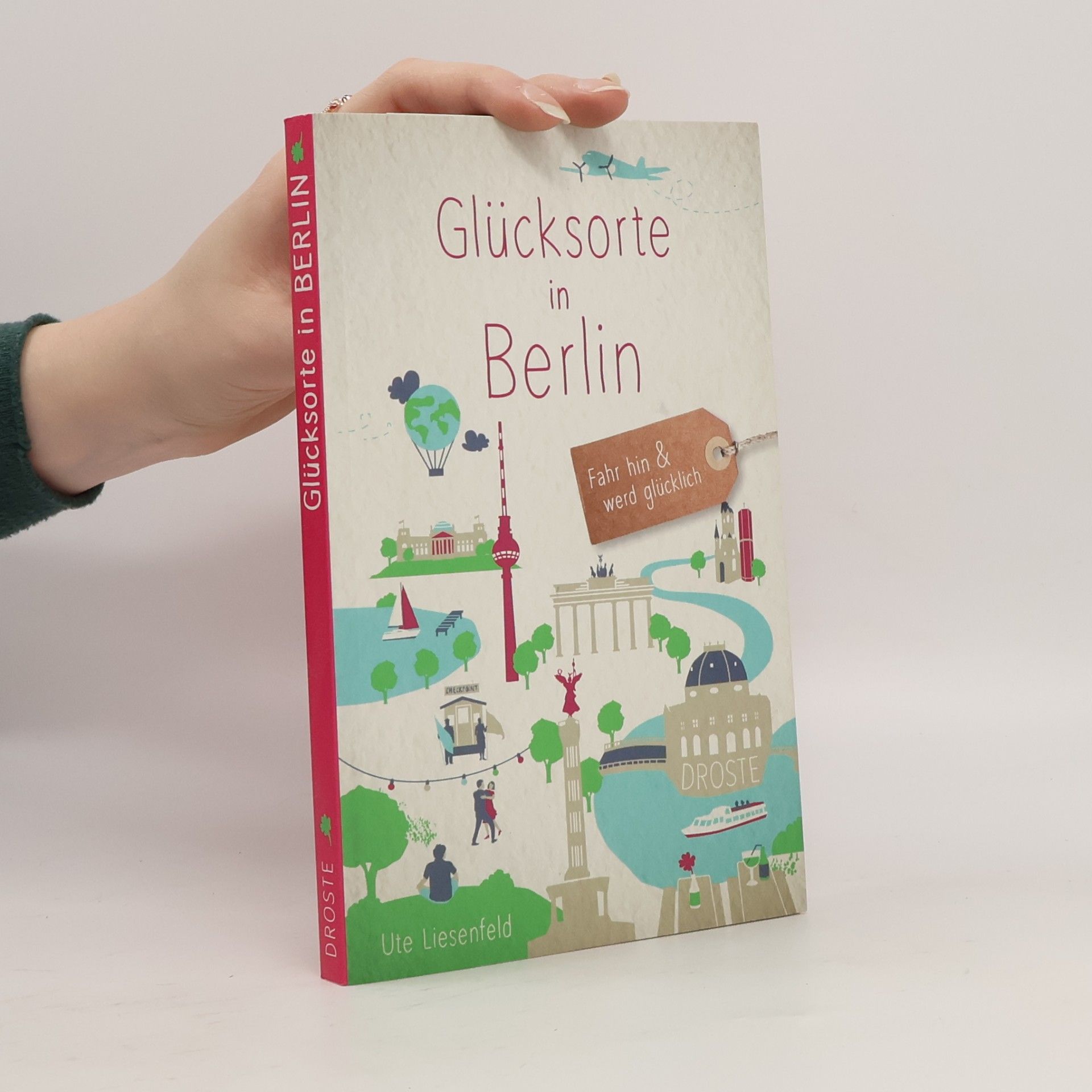 Glücksorte in Berlin