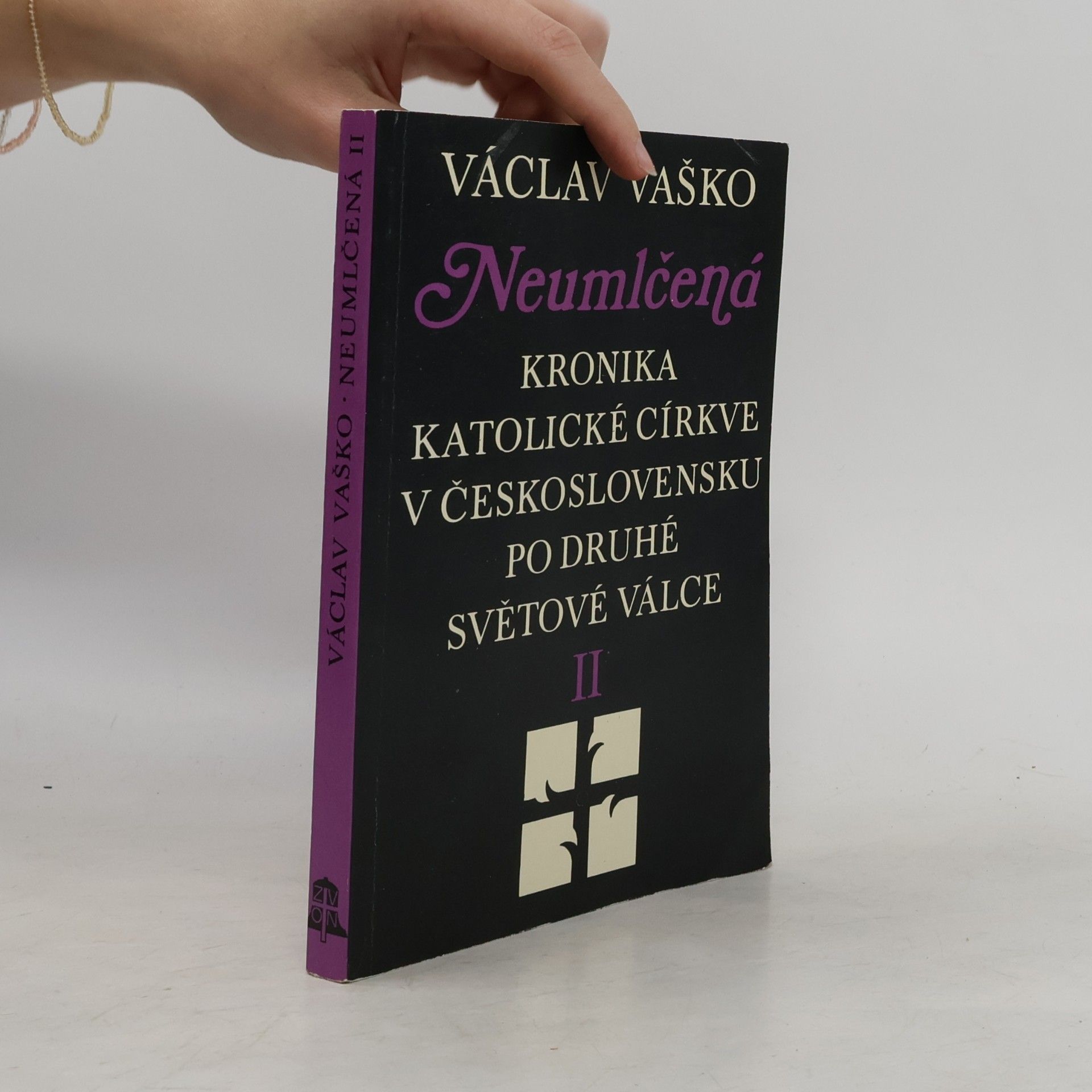 Václav Vaško Neumlčená. Kronika katolické církve v Československu po druhé světové válce II.