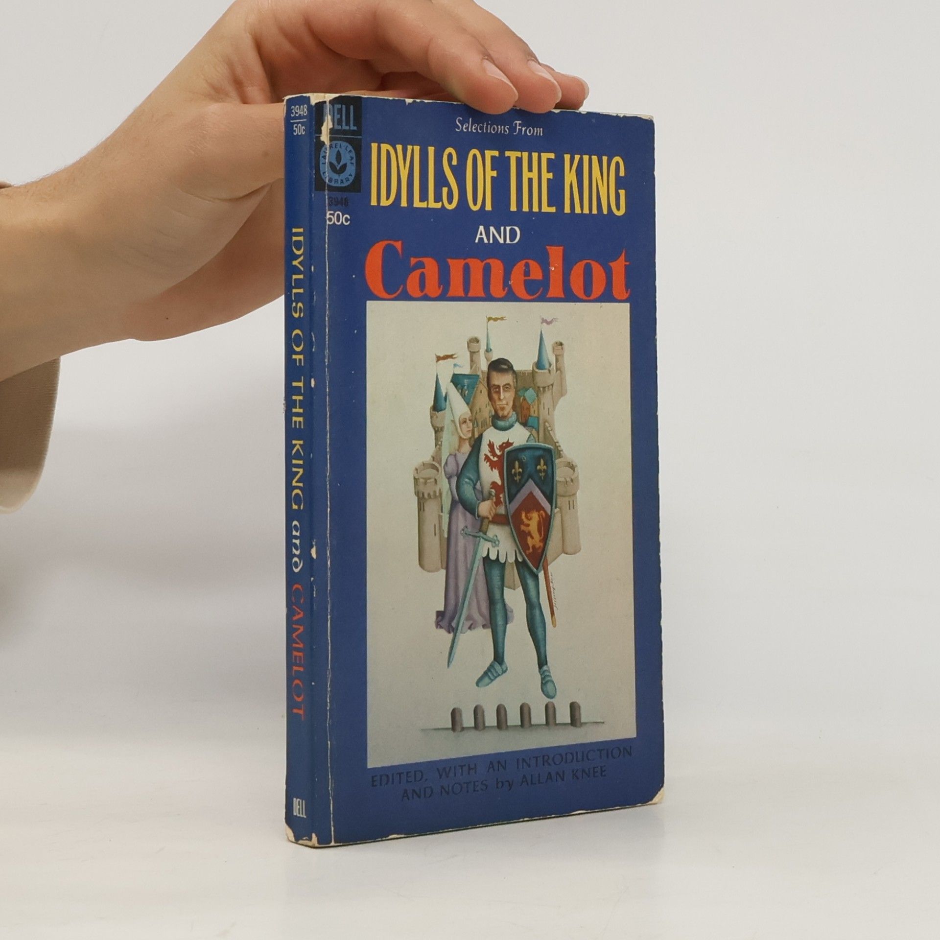 Selections From Idylls of the King and Camelot