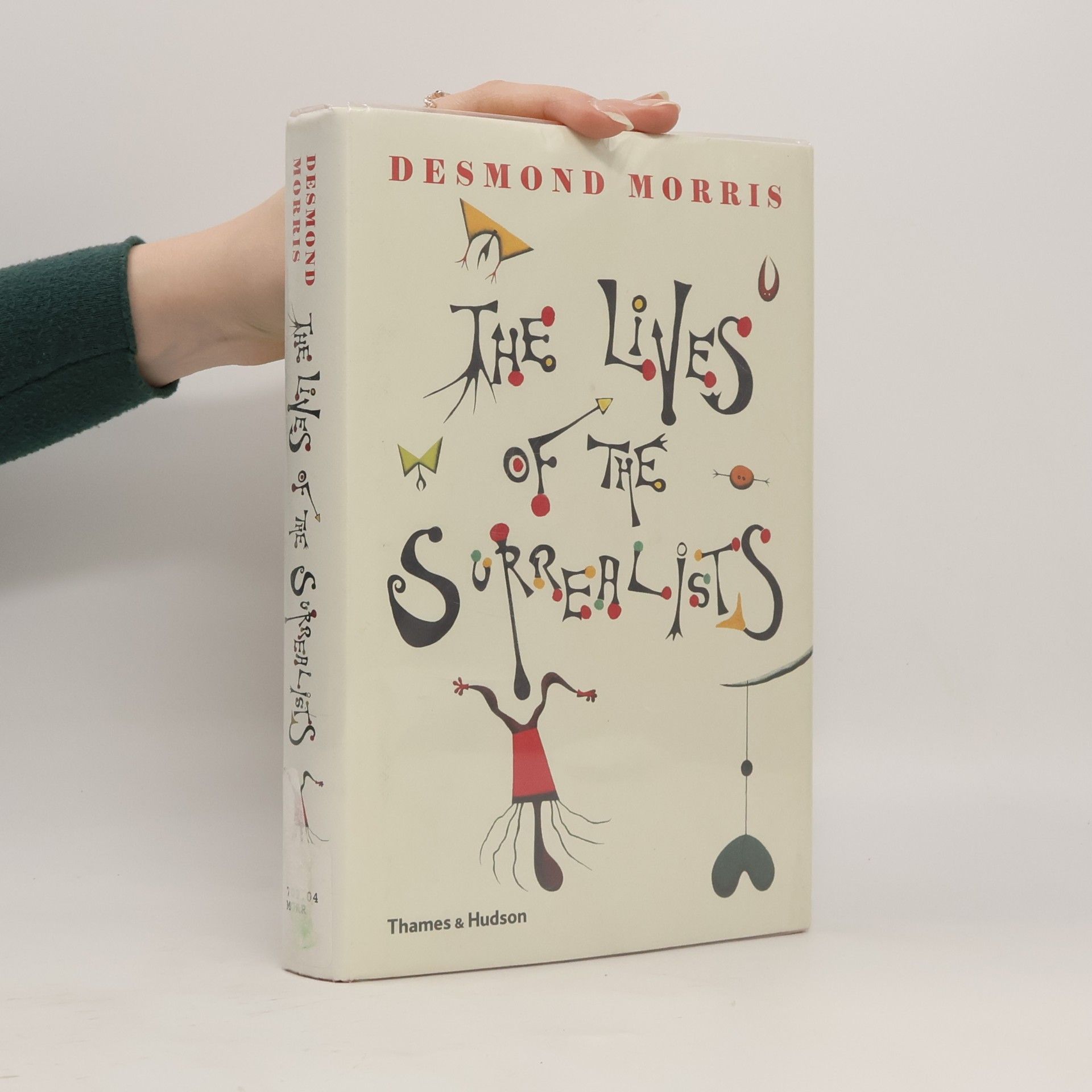 Desmond Morris Lives of the Surrealists