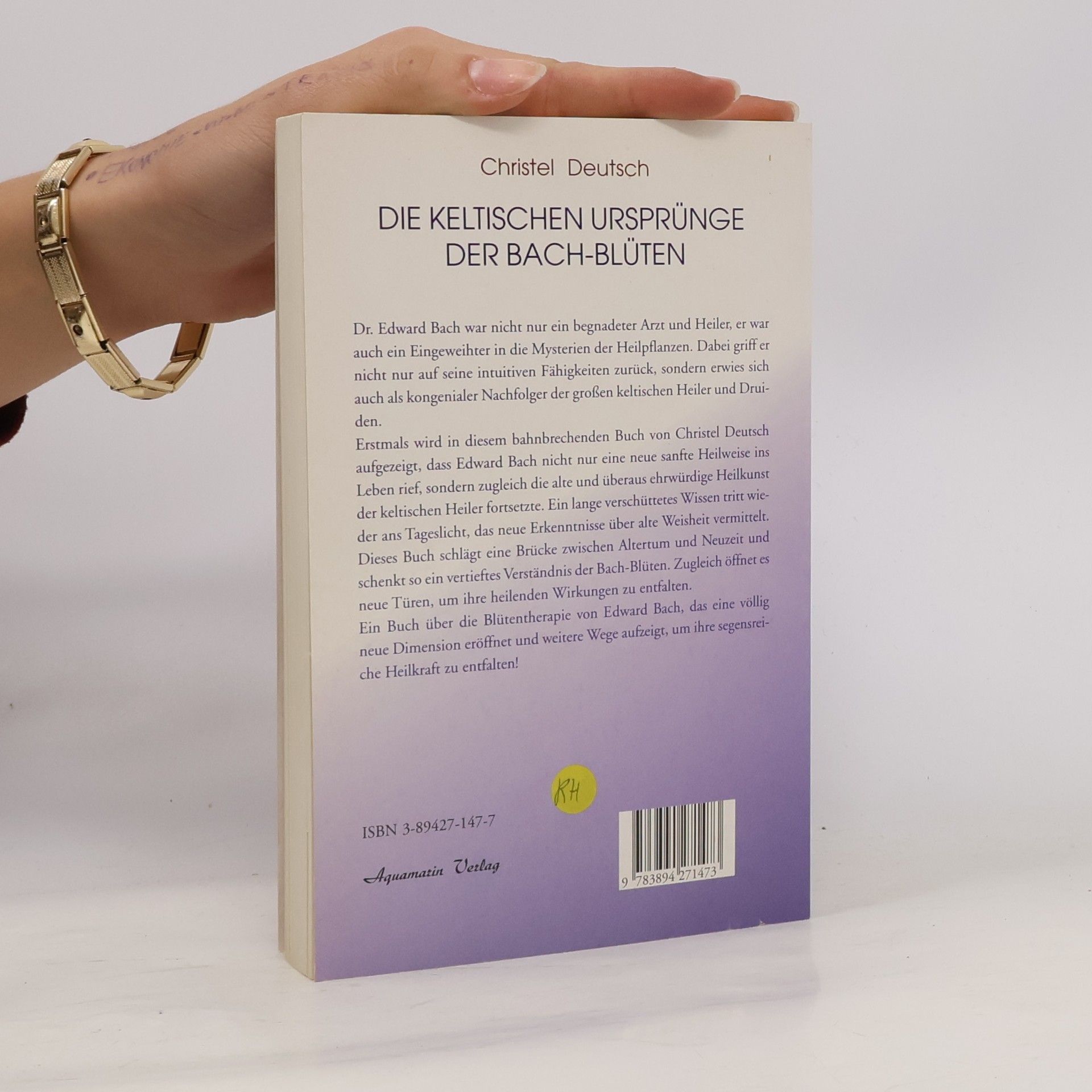 Christel Deutsch Die keltischen Ursprünge der Bach-Blüten