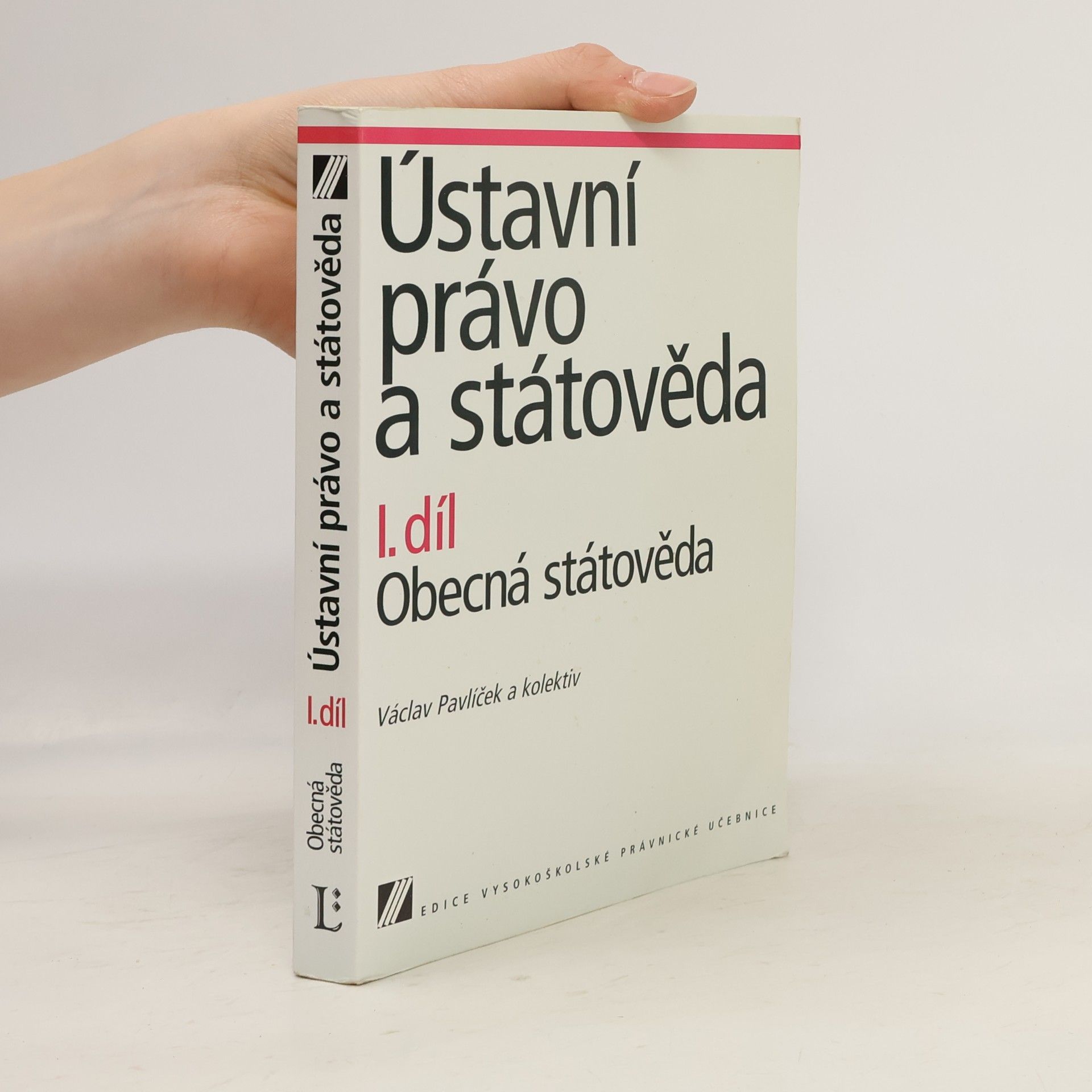 Ústavní právo a státověda I. díl