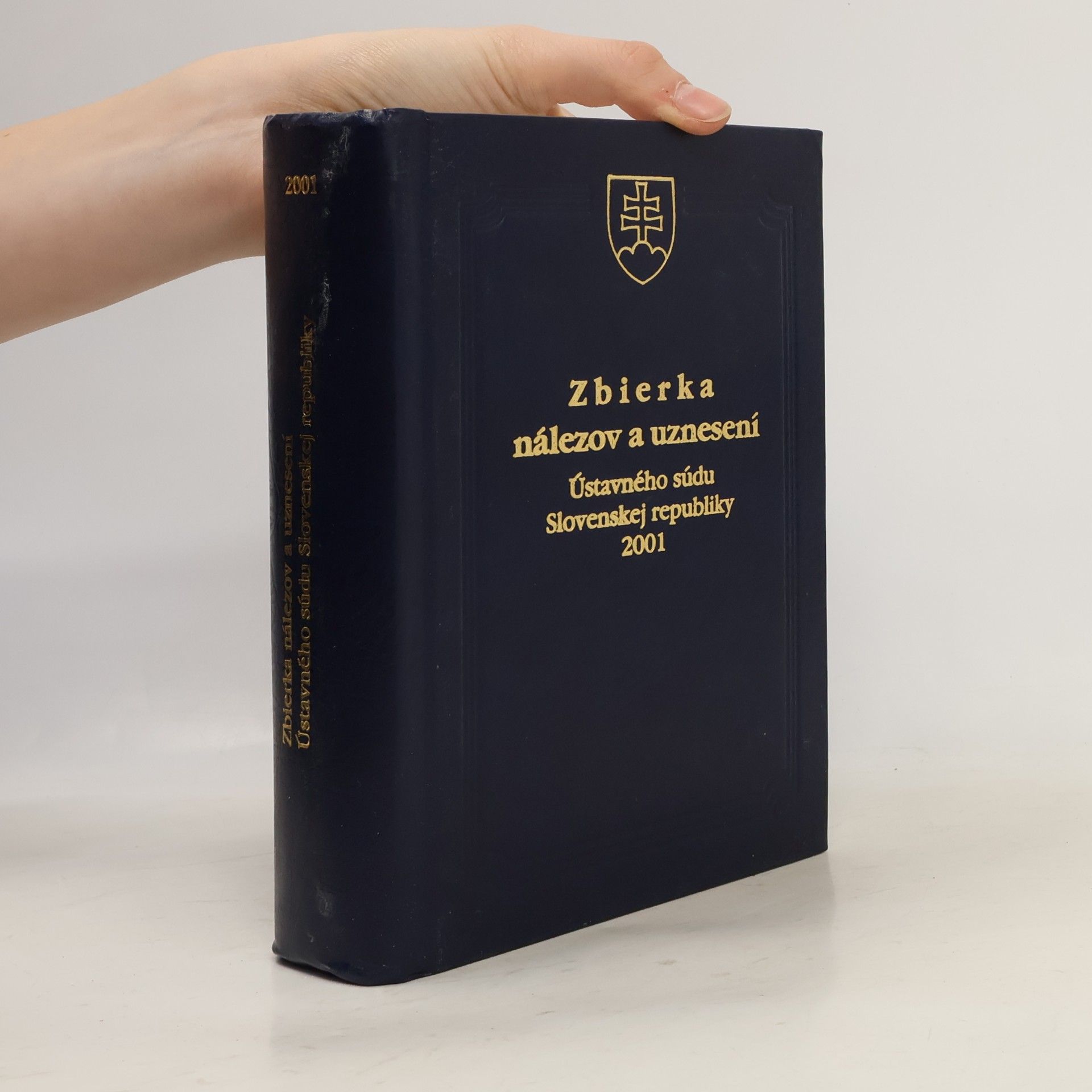 Slovensko Ústavný súd Zbierka nálezov a uznesení ÚS SR 2001