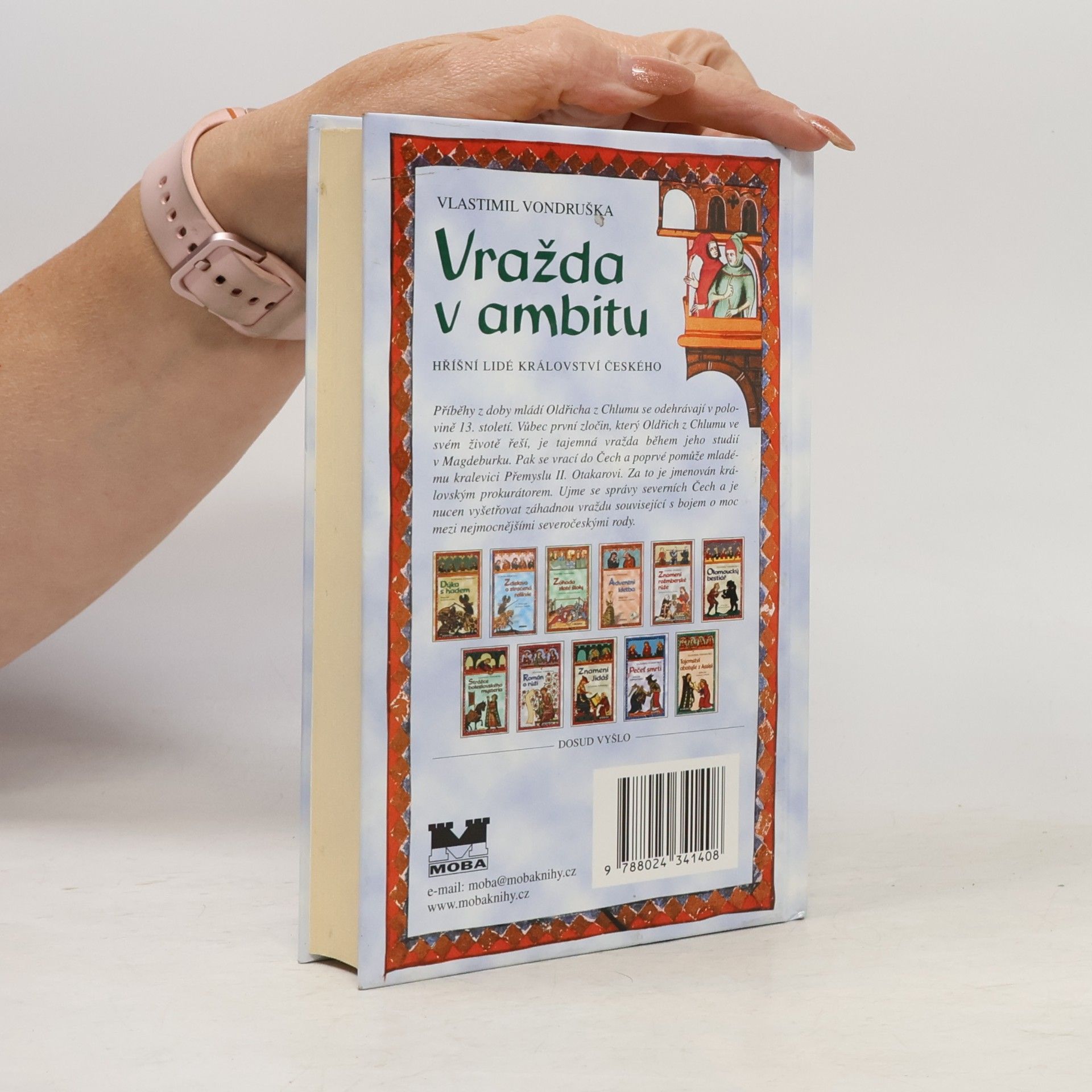 Vlastimil Vondruška Vražda v ambitu: Tři případy, které rozřešil mladý Oldřich z Chlumu