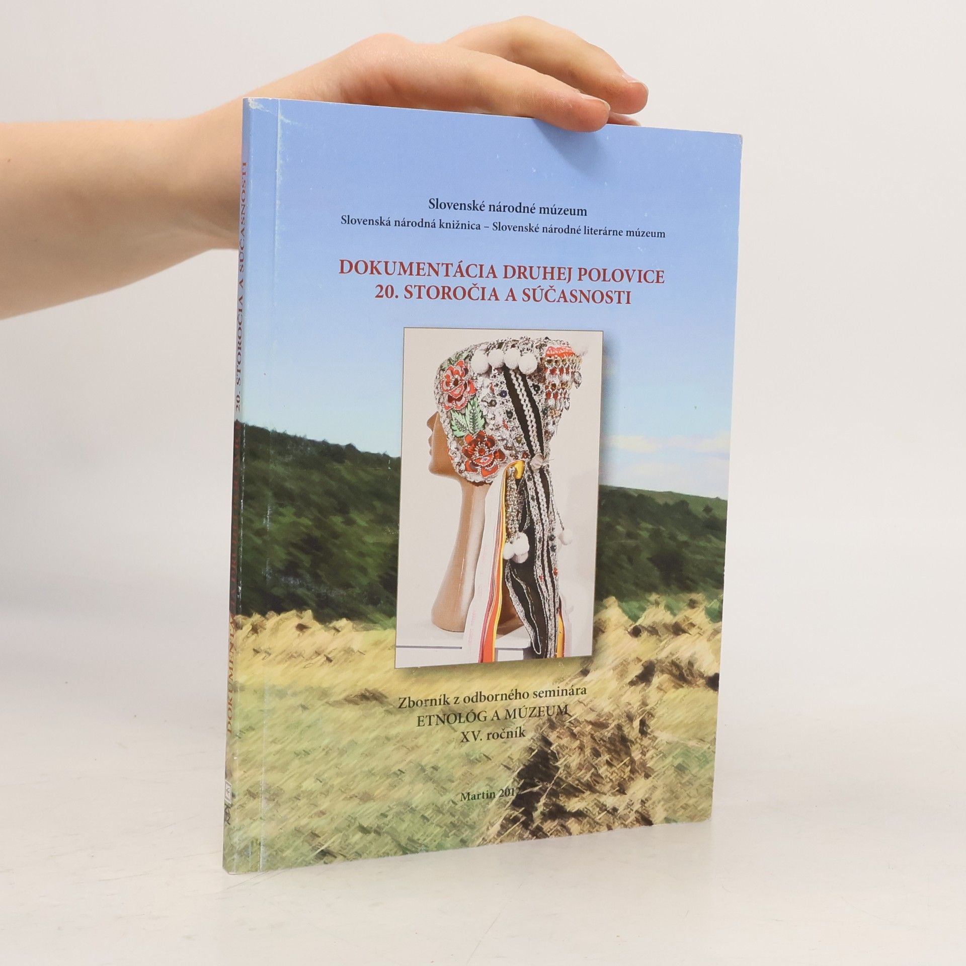 Philipp Maria Halm Dokumentácia druhej polovice 20. storočia a súčasnosti XV
