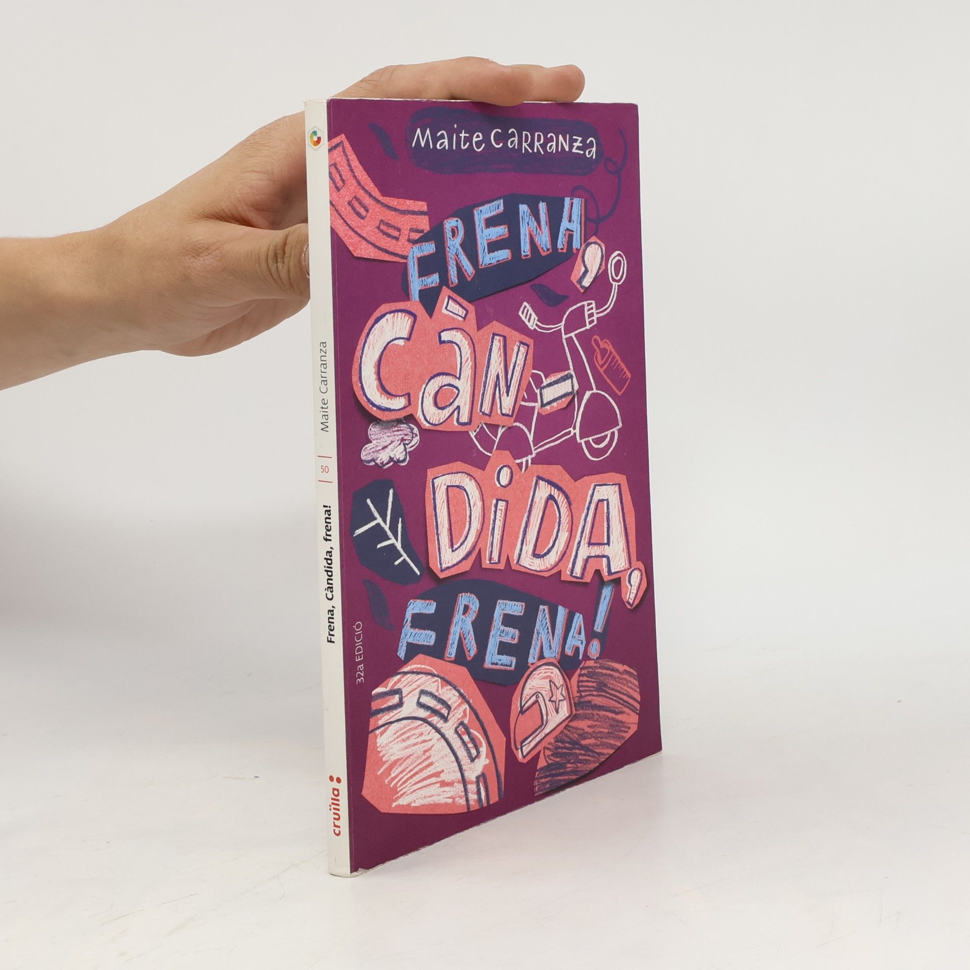Frena, Càndida, frena! - 32a edició