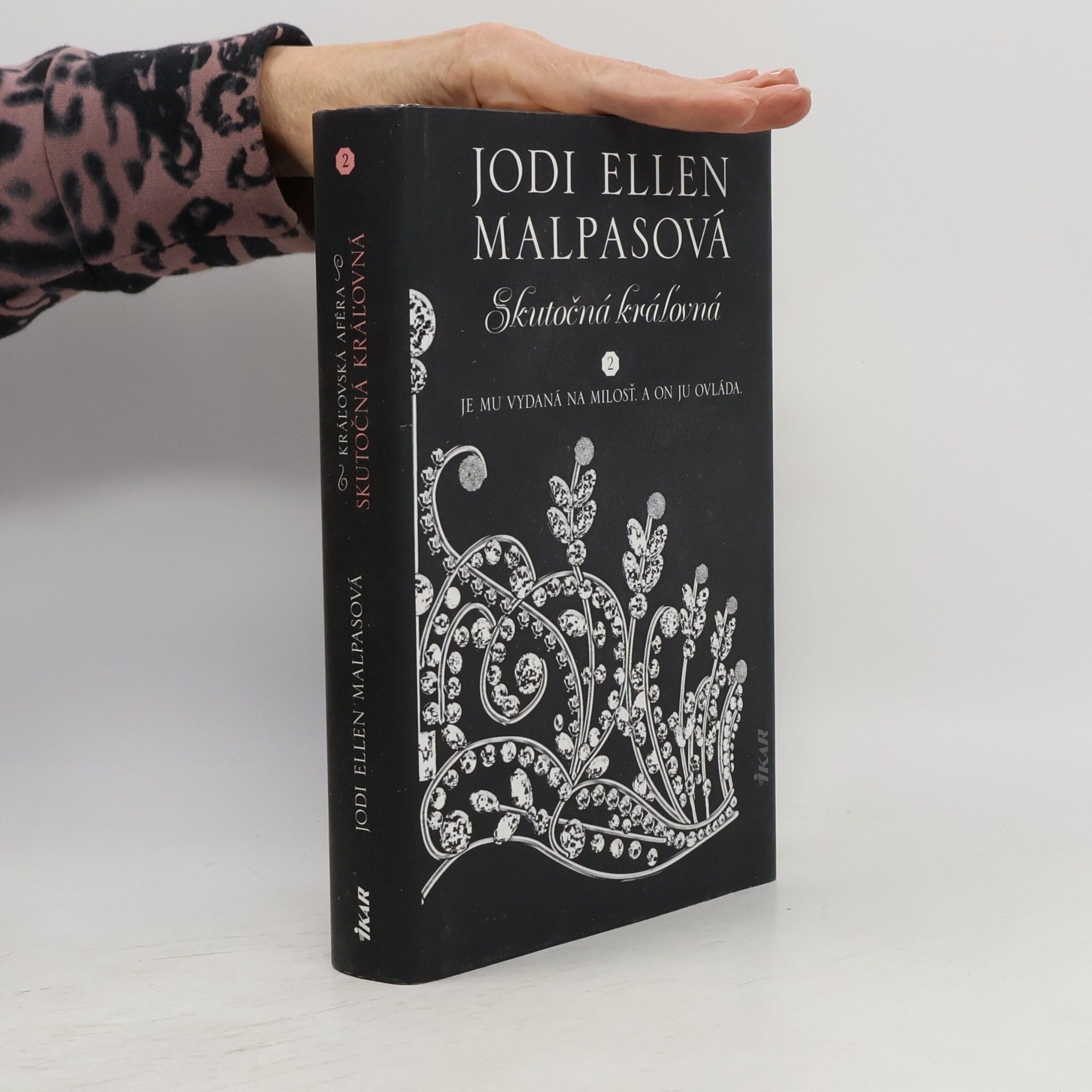 Jodi Ellen Malpas Skutočná kráľovná, 2. diel