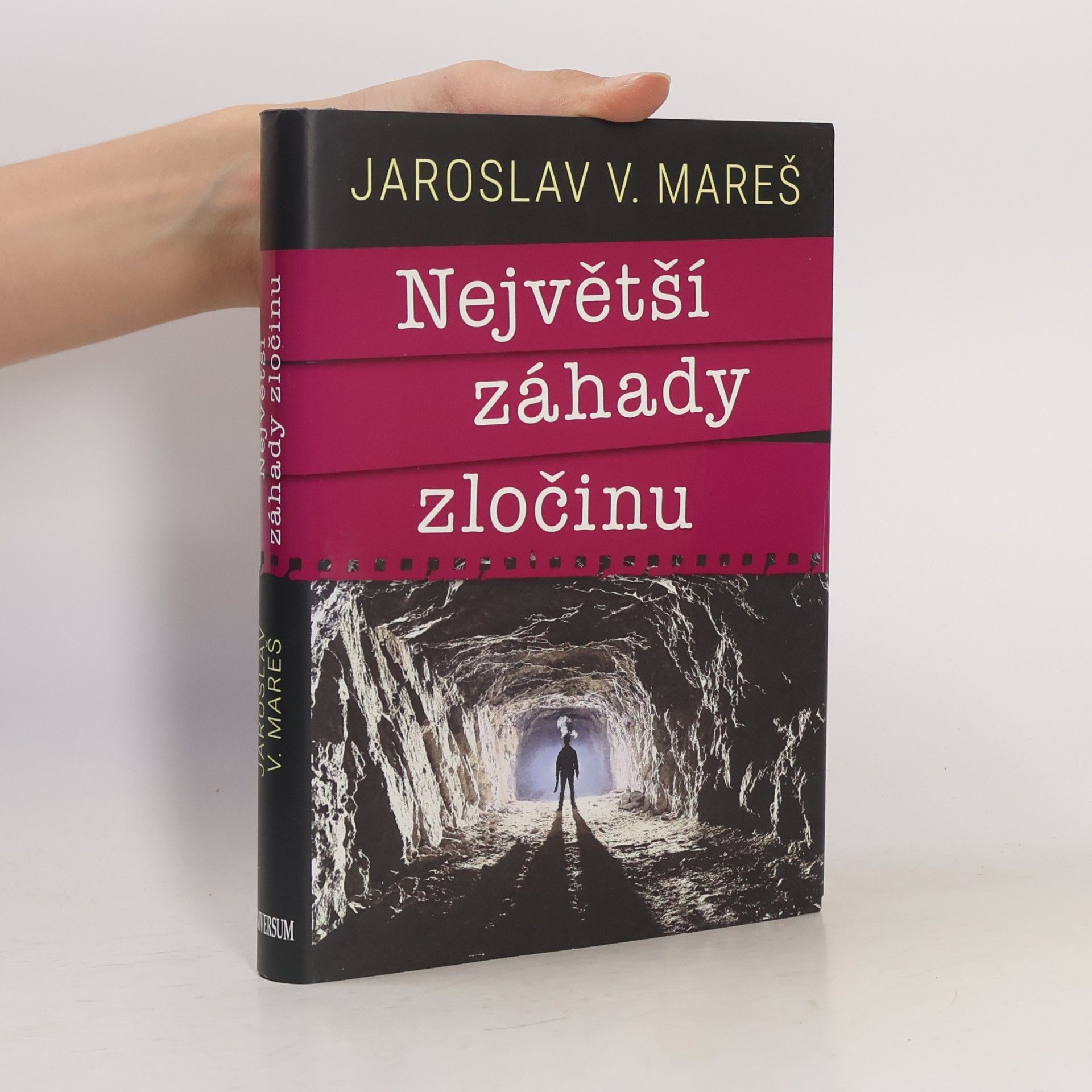 Jaroslav V. Mareš Největší záhady zločinu