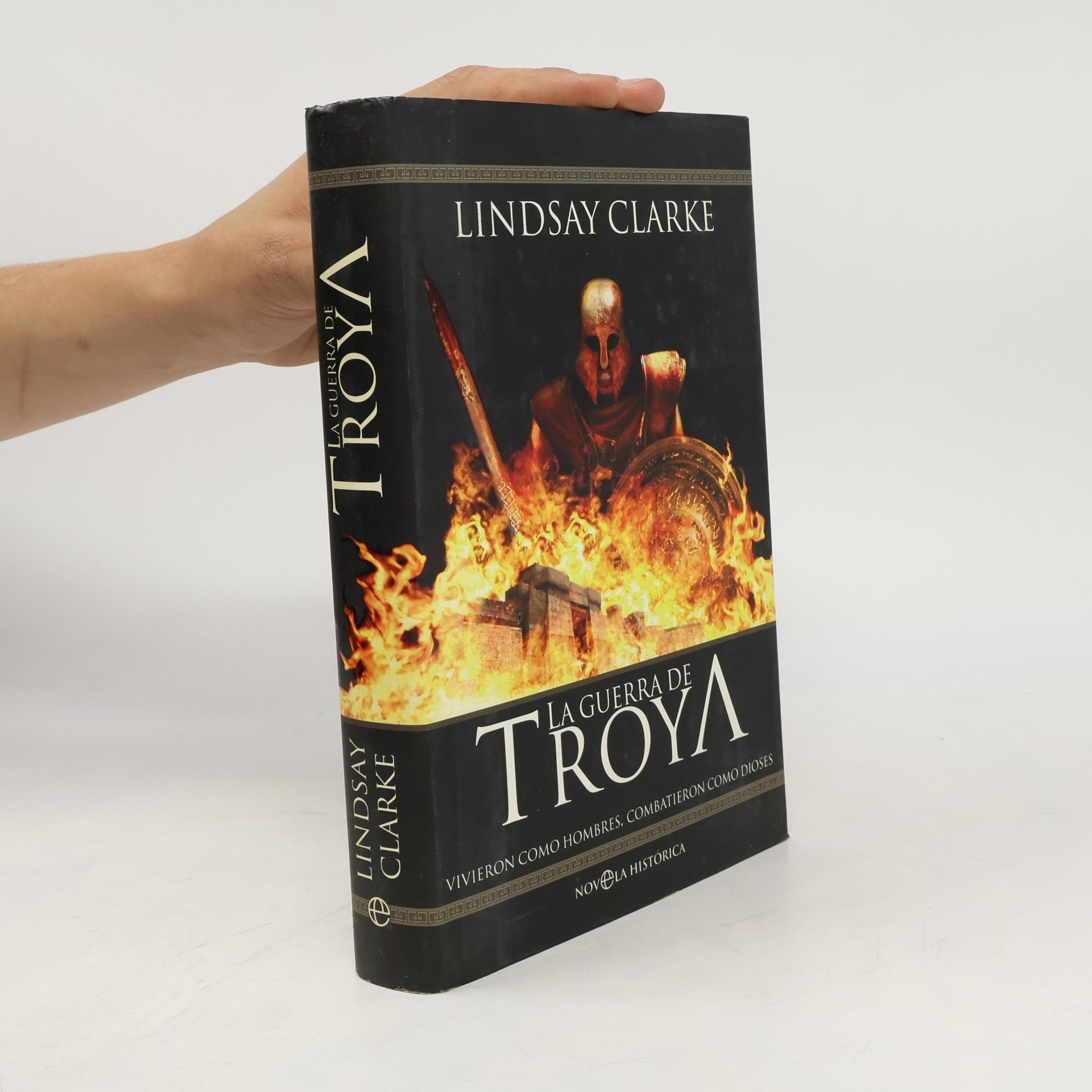 Lindsay Clarke La guerra de Troya