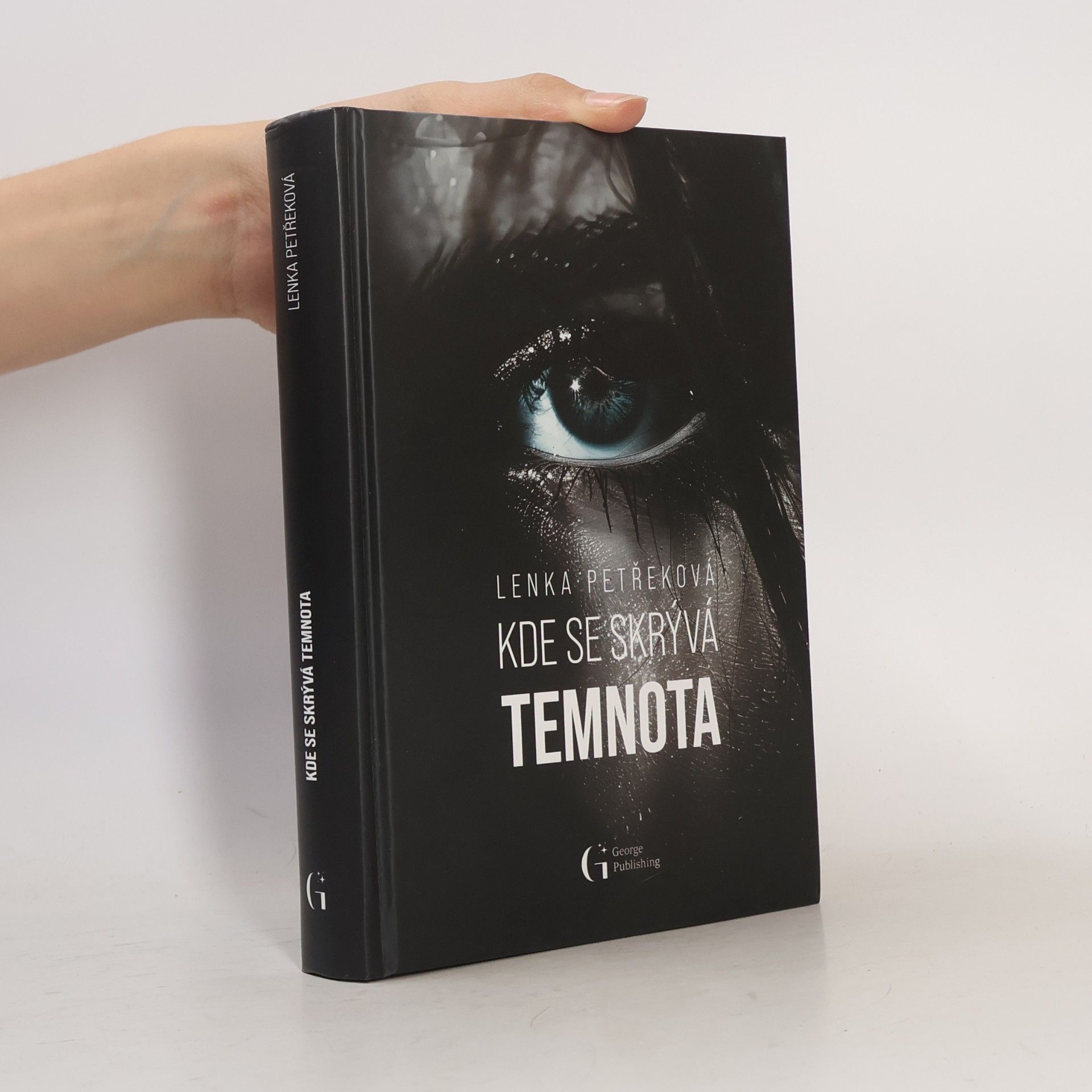 Lenka Petřeková Kde se skrývá temnota