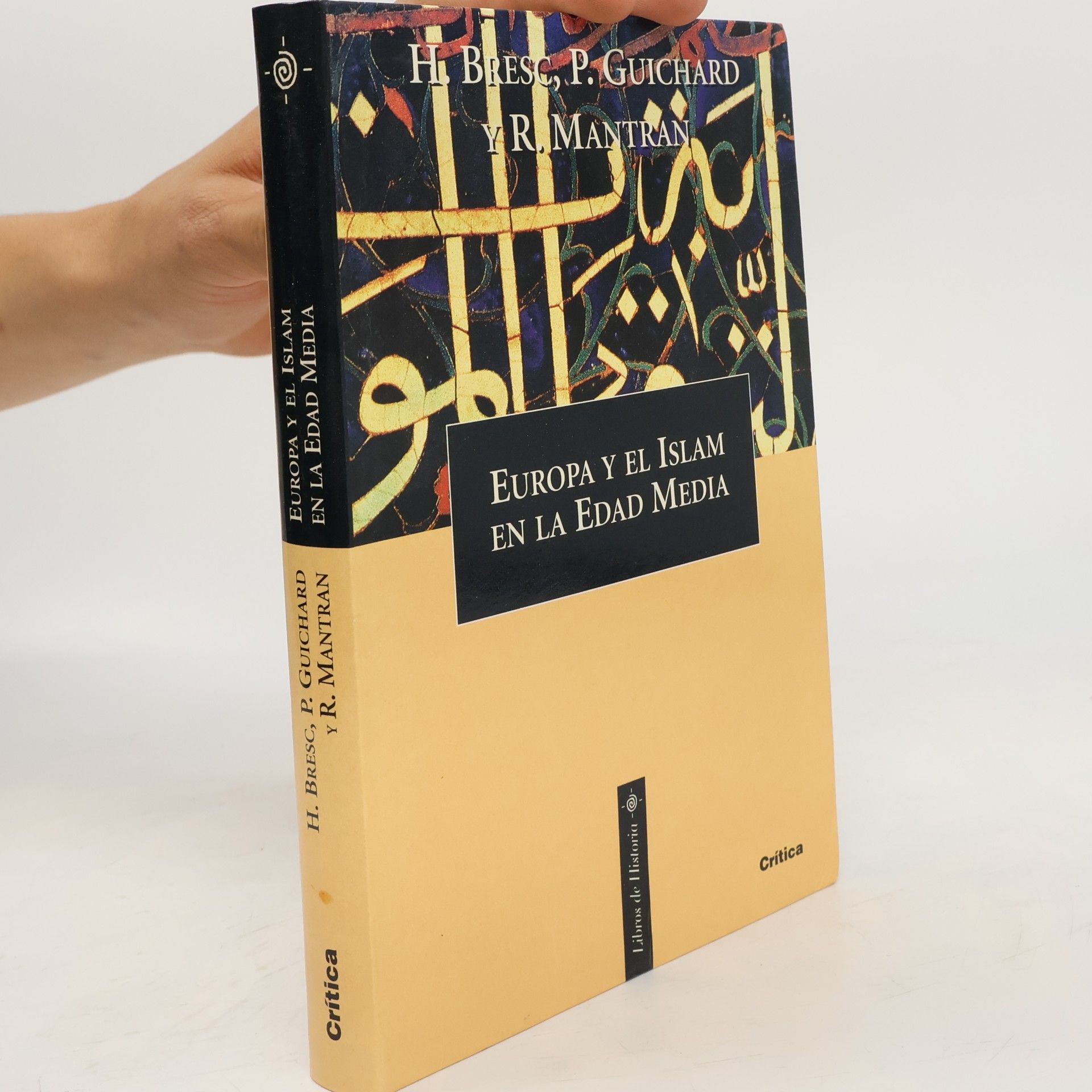 Mantran Robert Libros de Historia - 1: Europa y el Islam en la Edad Media