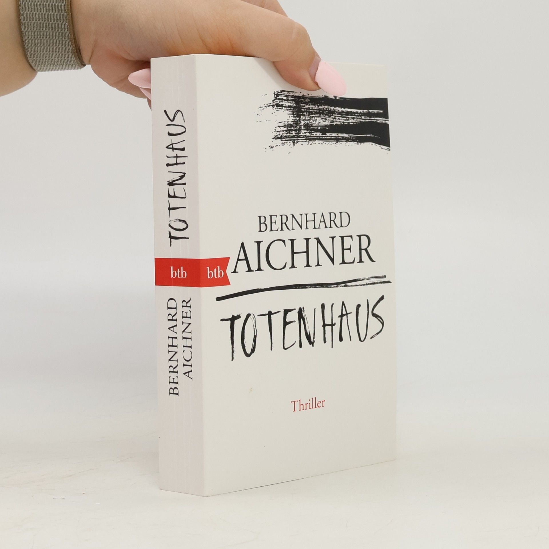 Bernhard Aichner Totenhaus