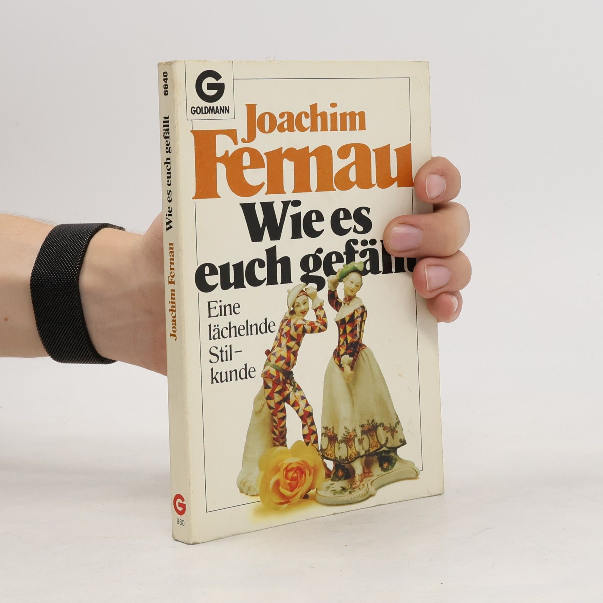 Joachim Fernau Wie es euch gefällt