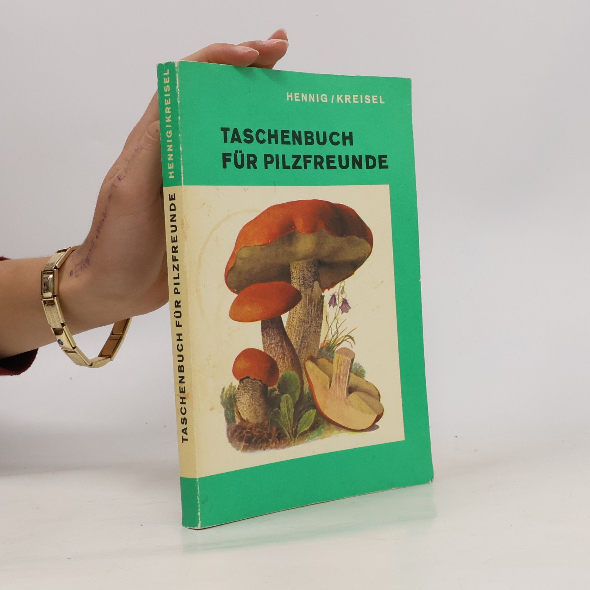 Taschenbuch für Pilzfreunde