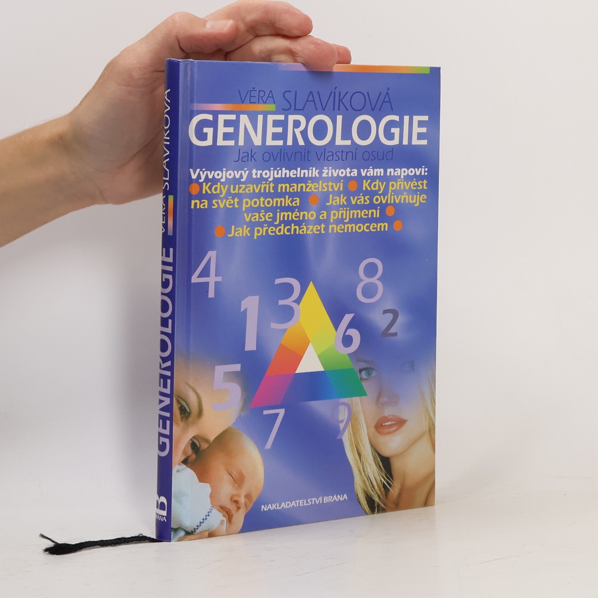 Generologie. Jak ovlivnit vlastní osud