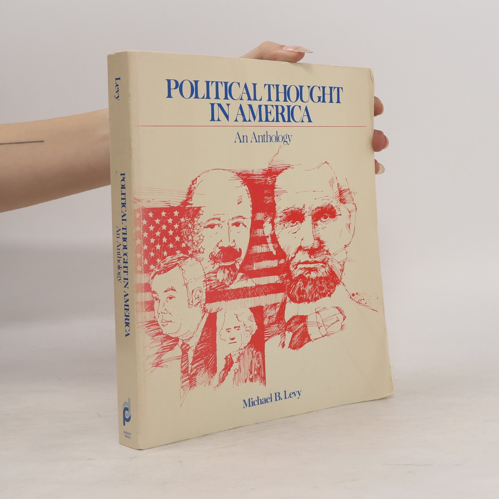 Michael B. Levy Political Thought in America