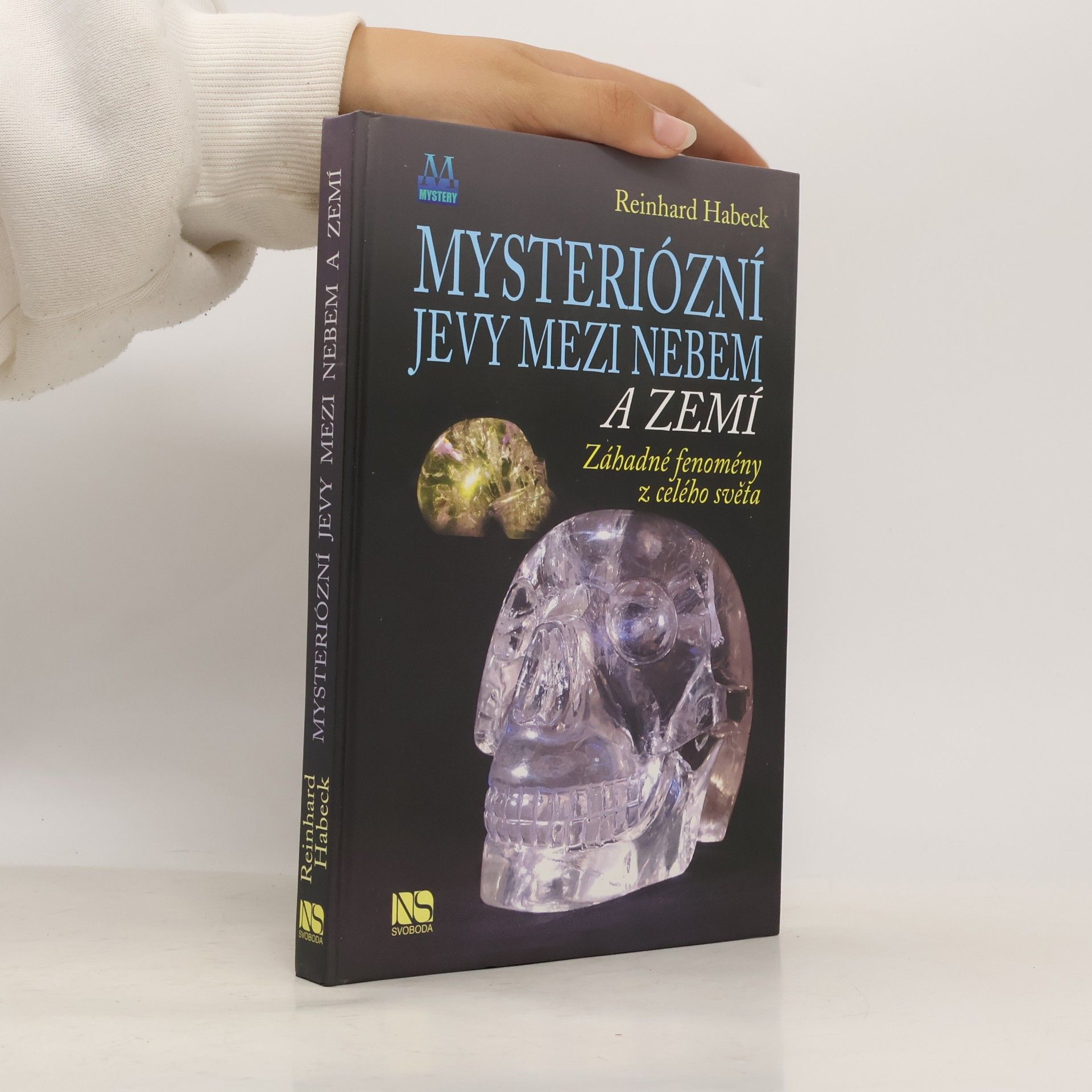 Reinhard Habeck Mysteriózní jevy mezi nebem a zemí