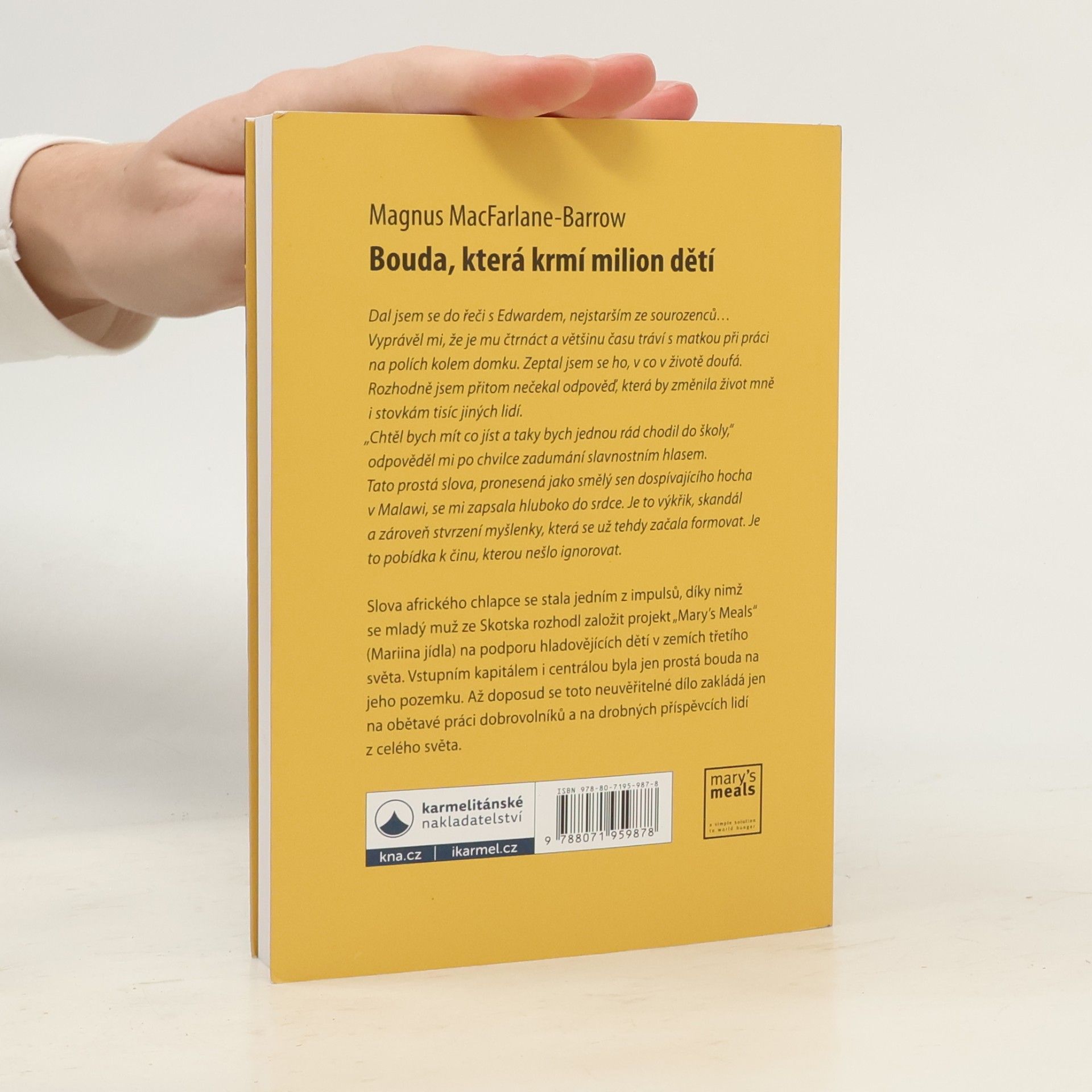 Jiří Gračka Bouda, která krmí milion dětí