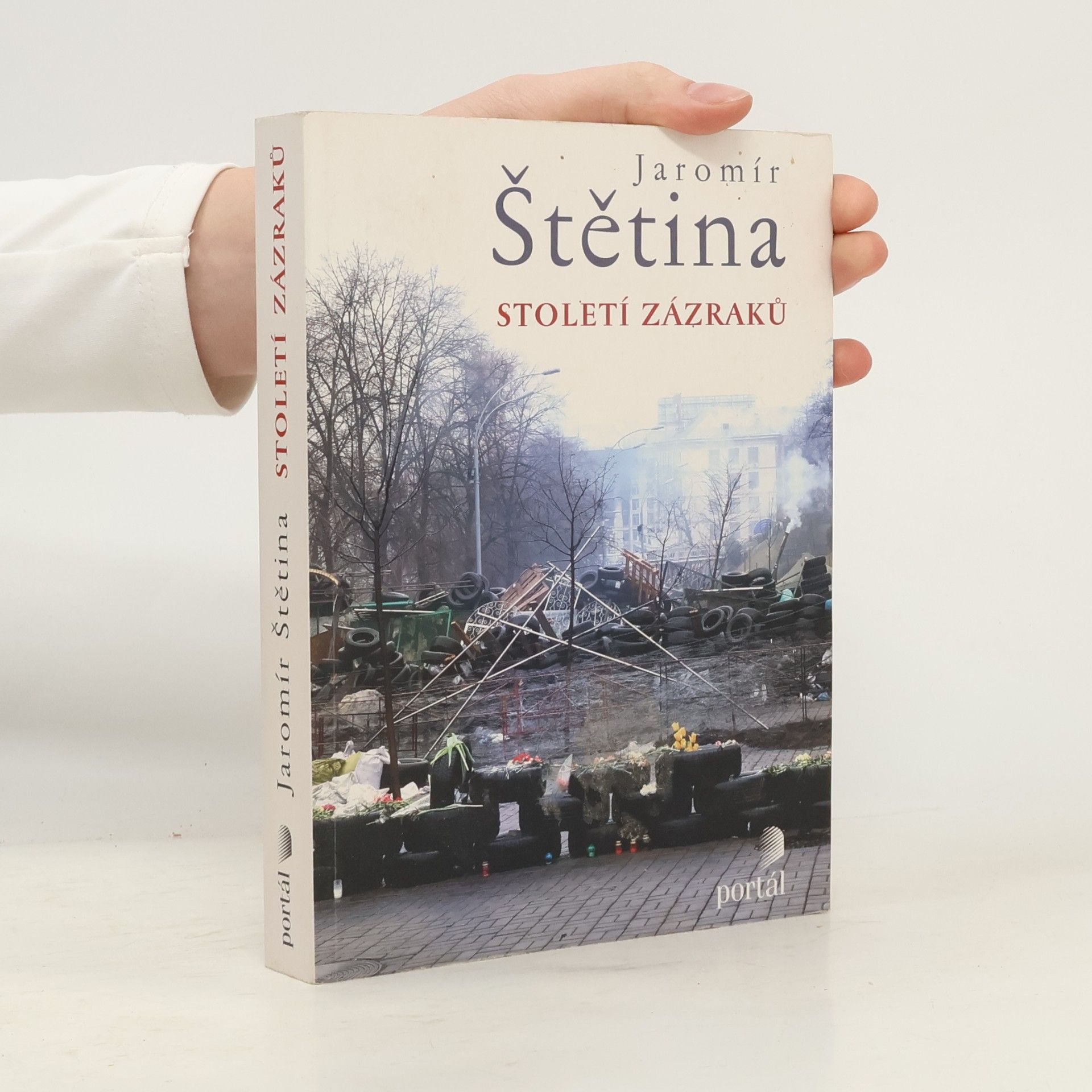 Jaromír Štětina Století zázraků