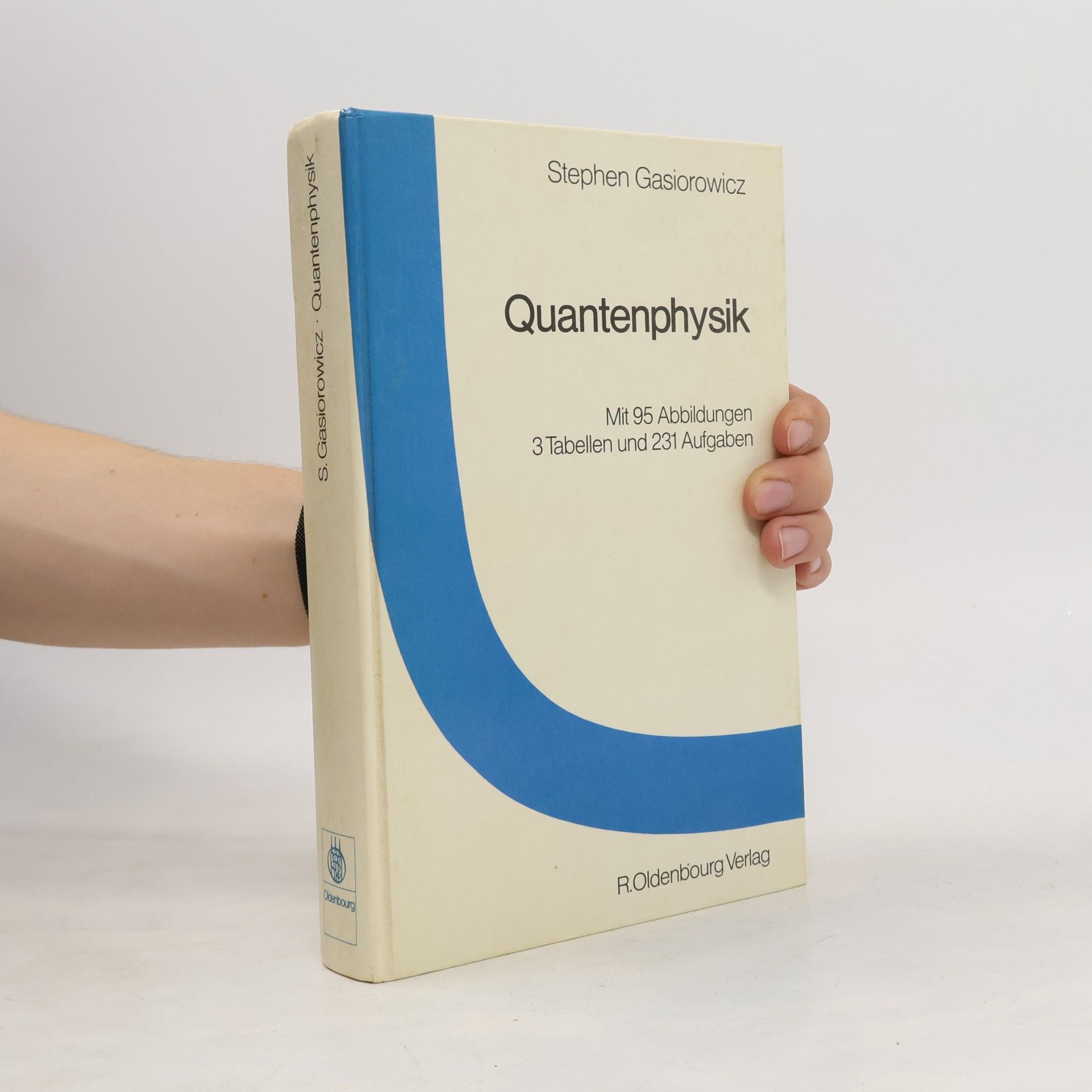 Stephen Gasiorowicz Quantenphysik