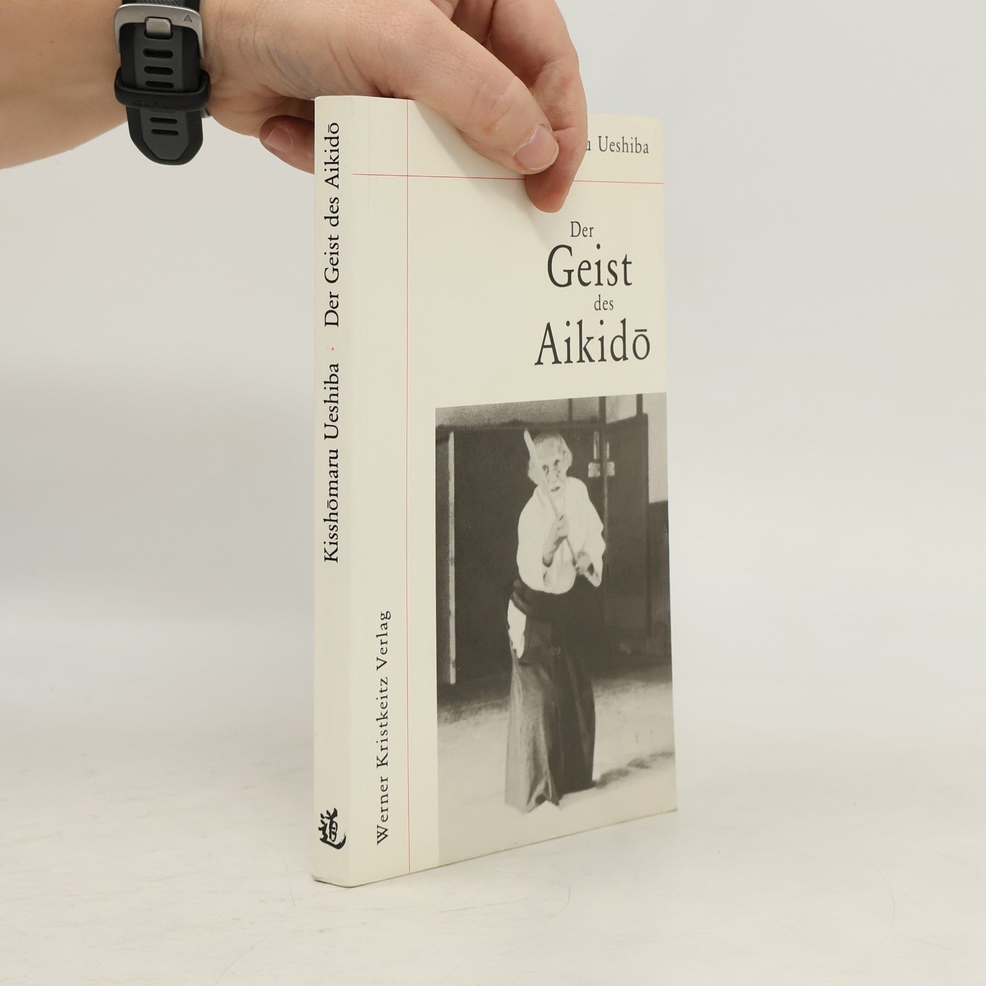 Kisshomaru Ueshiba Der Geist des Aikidō
