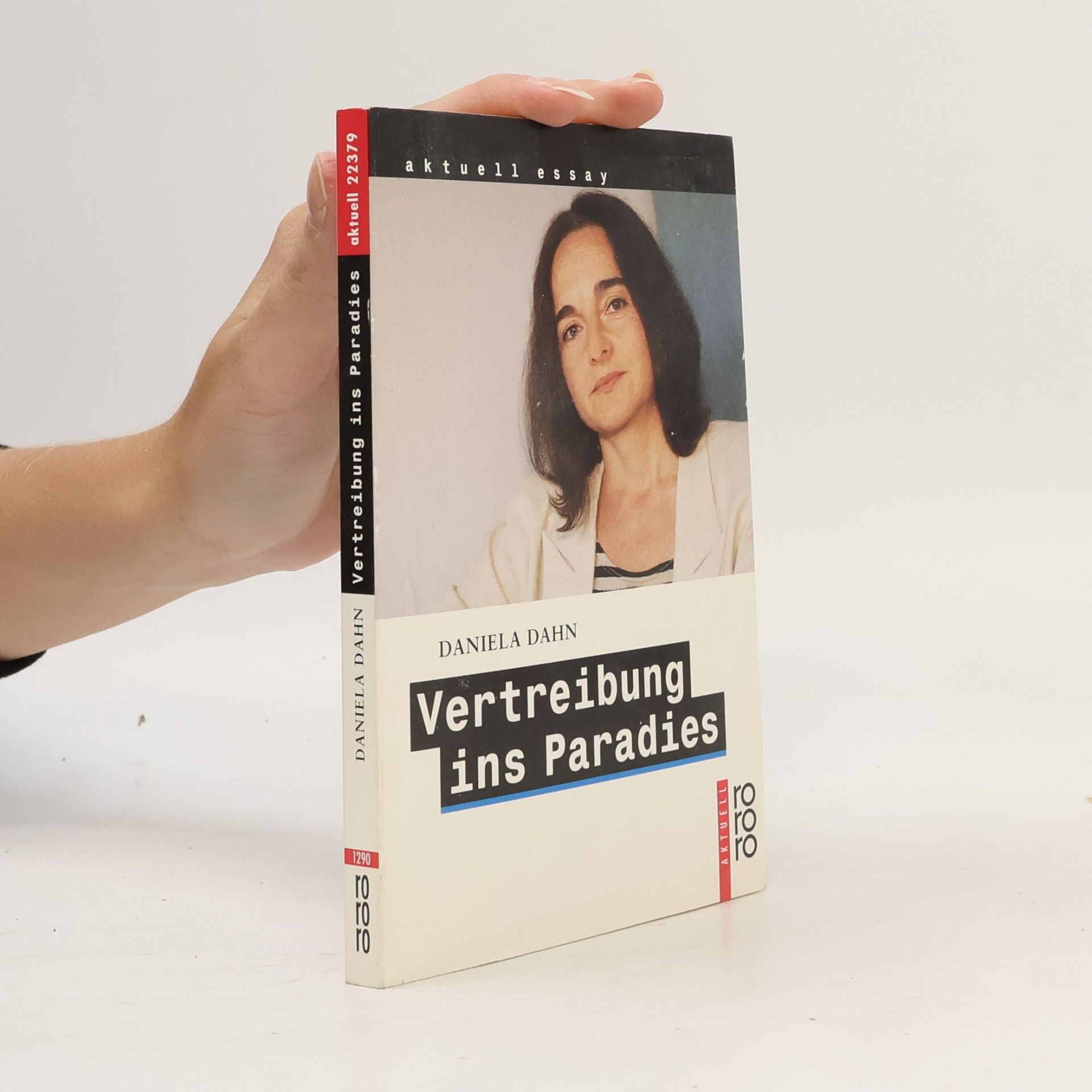 Daniela Dahn Vertreibung ins Paradies