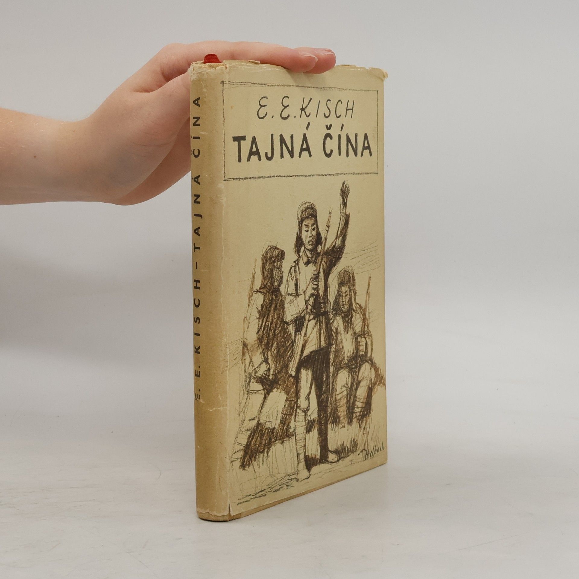 Egon Erwin Kisch Tajná Čína