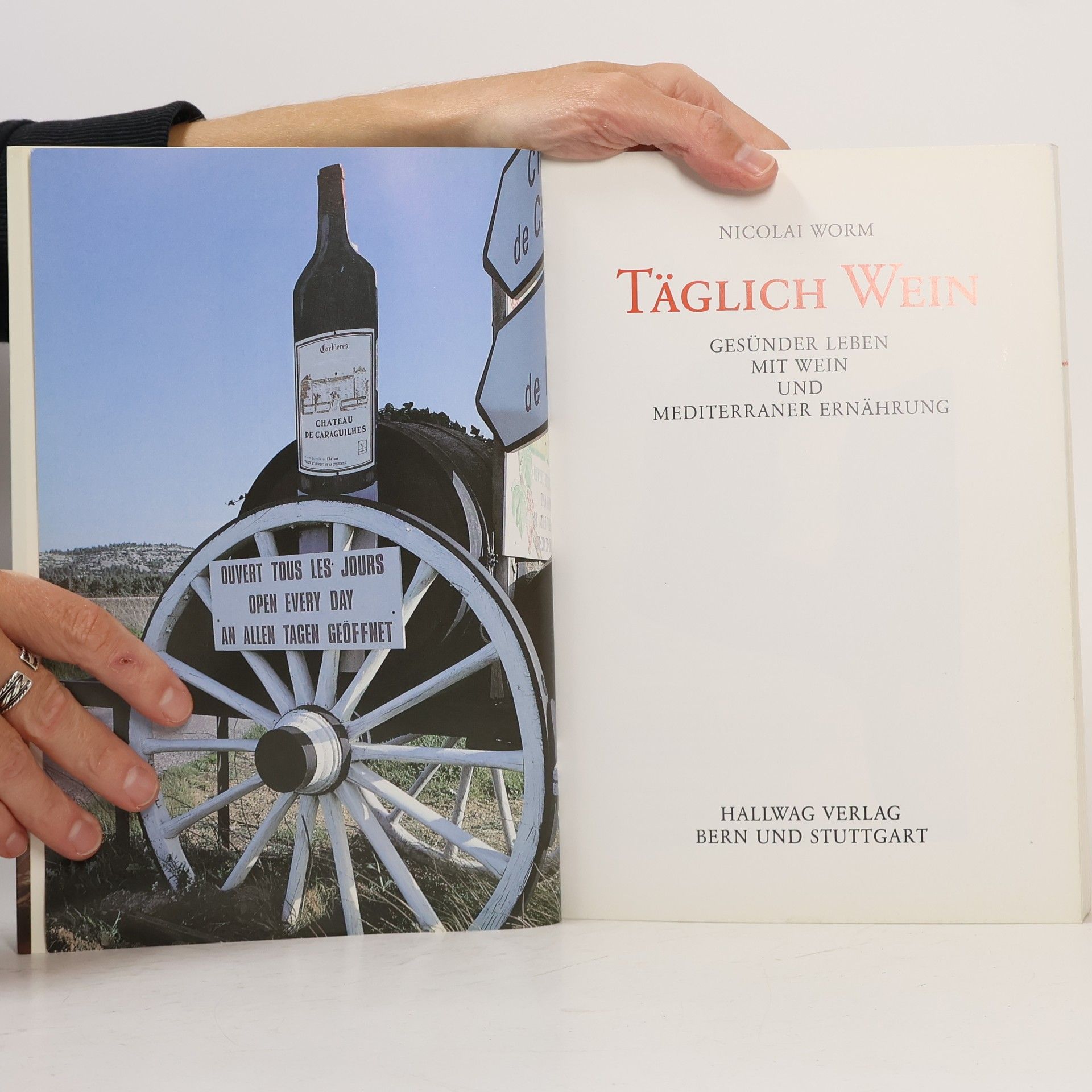 Nicolai Worm Täglich Wein. Gesünder leben mit Wein und mediterraner Ernährung.