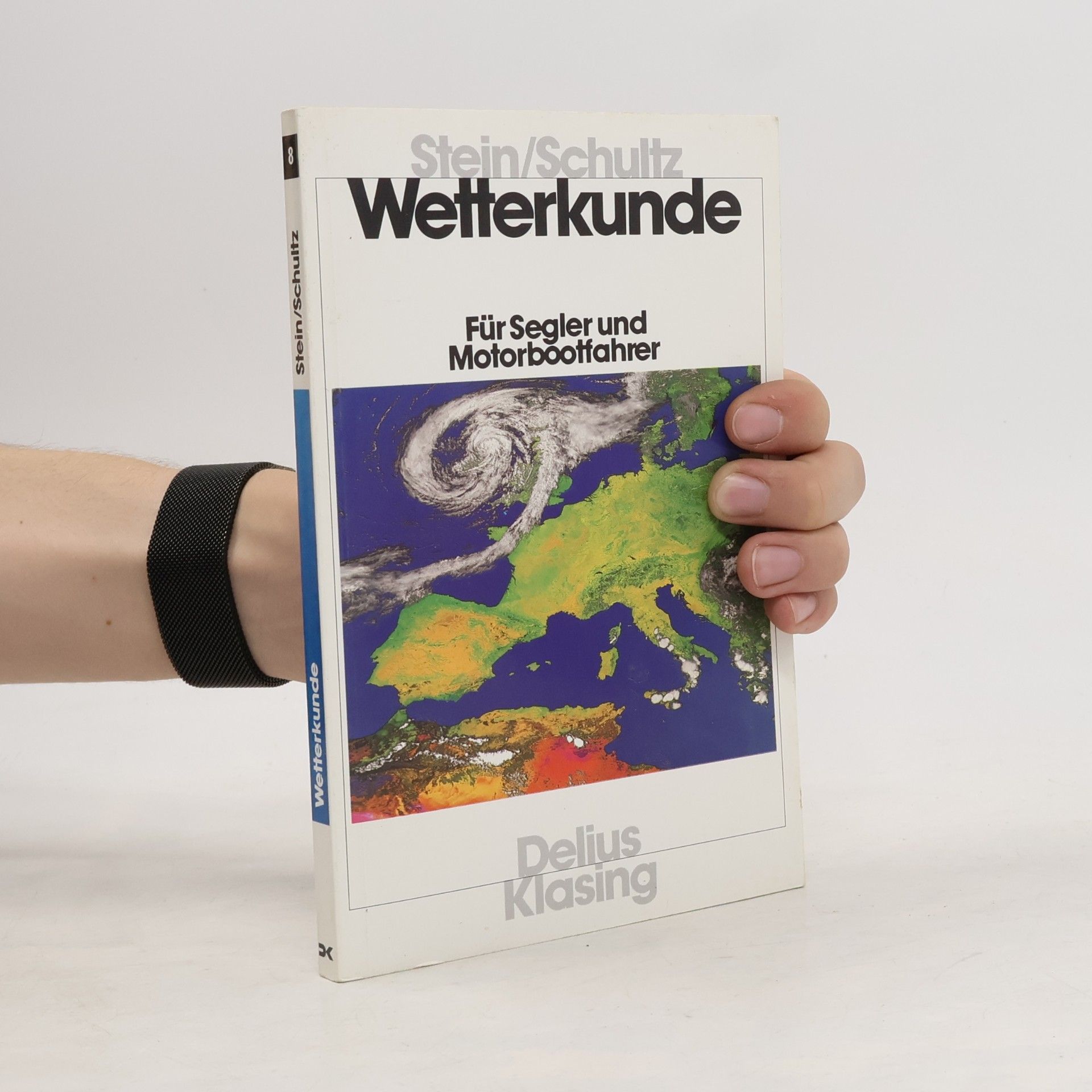 Wetterkunde für Segler und Motorbootfahrer