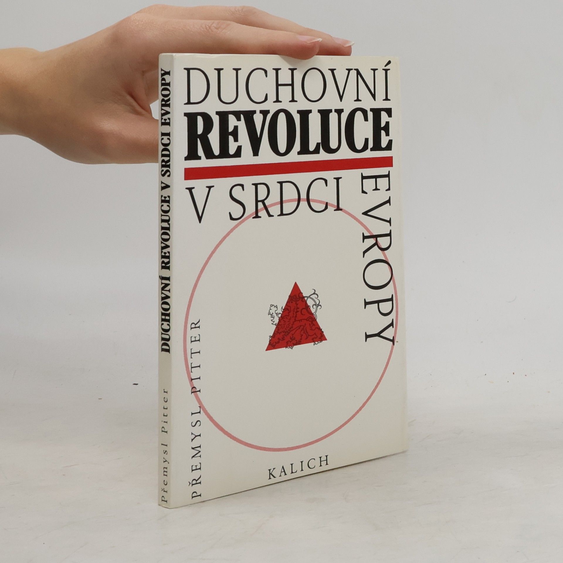 Přemysl Pitter Duchovní revoluce v srdci Evropy