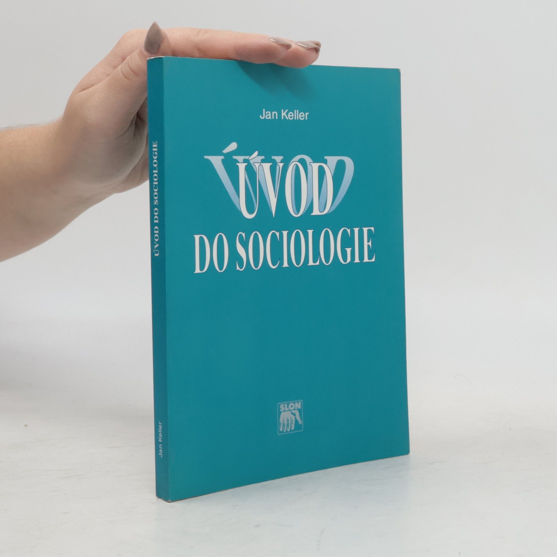 Jan Keller Úvod do sociologie